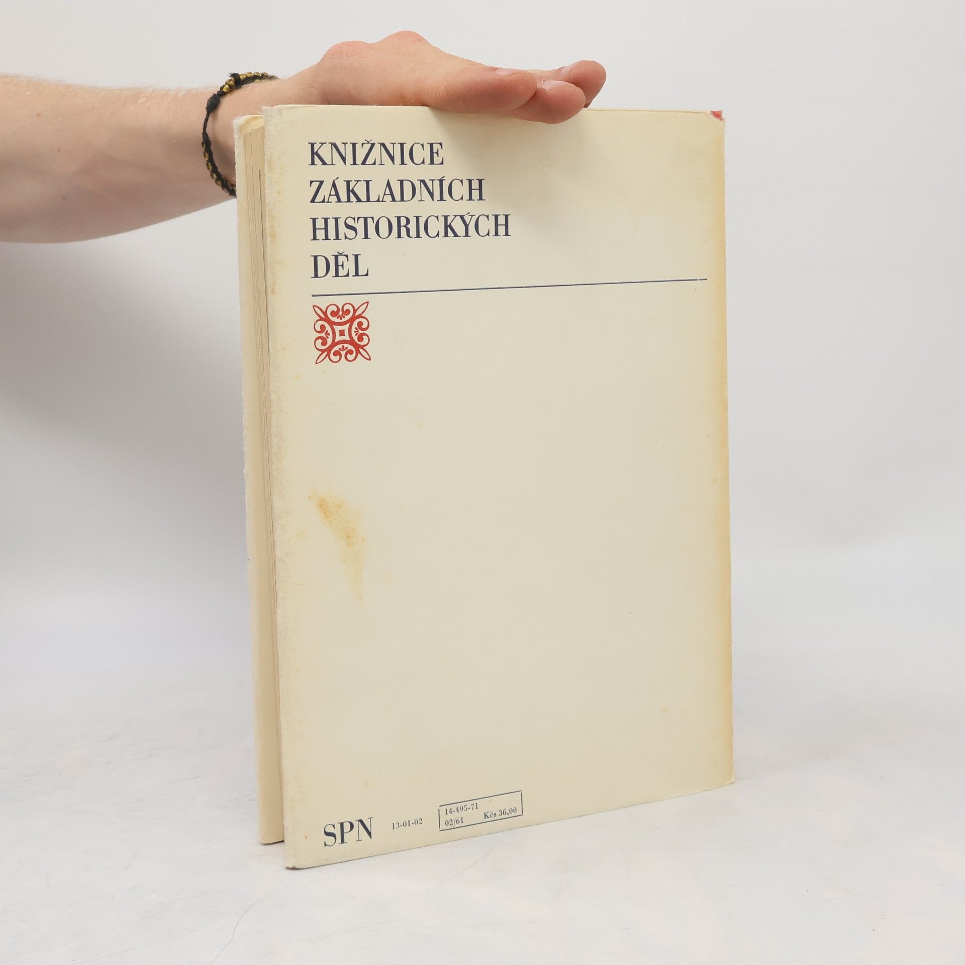 František Kavka Dějiny Československa. I.díl. Do roku 1437