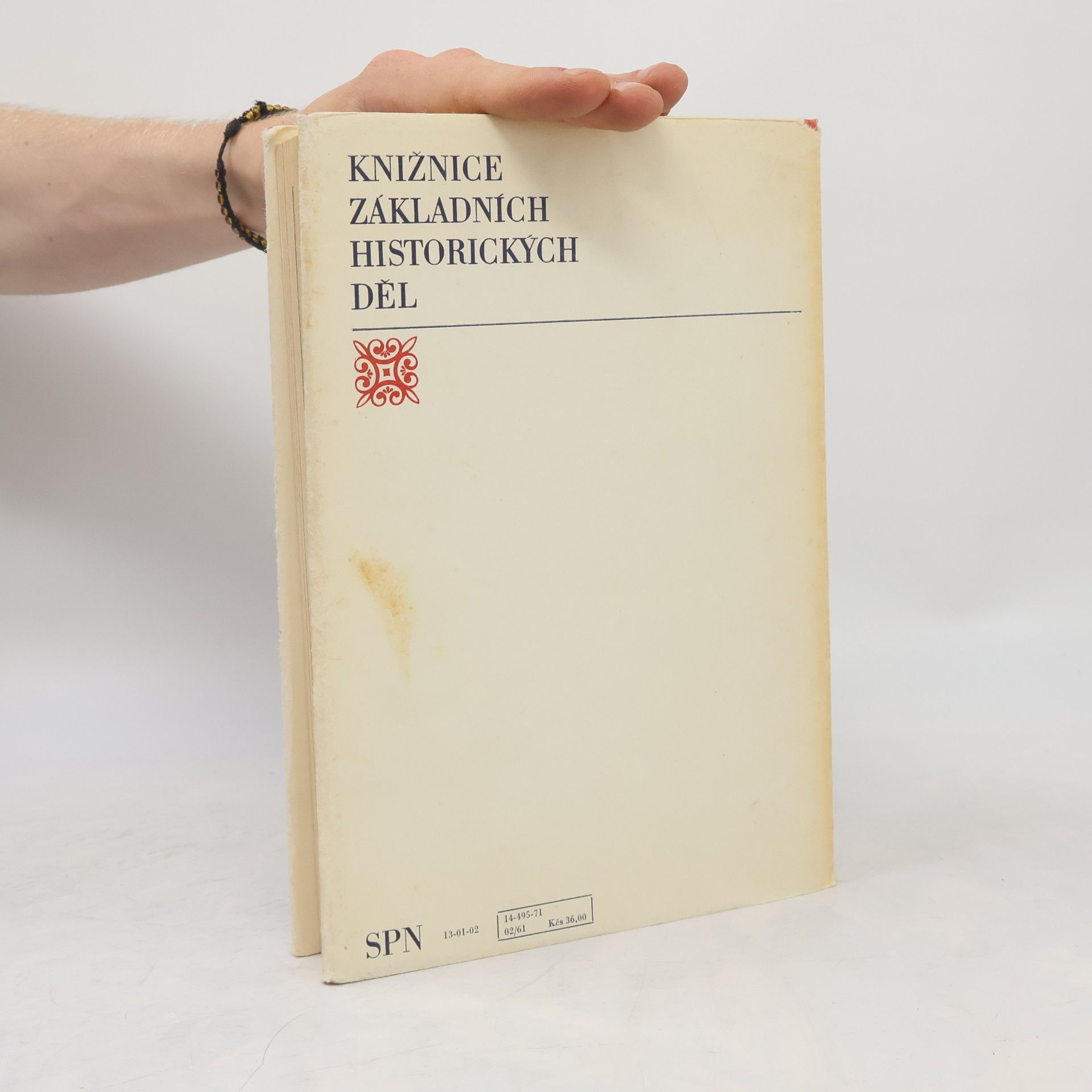 František Kavka Dějiny Československa. I.díl. Do roku 1437