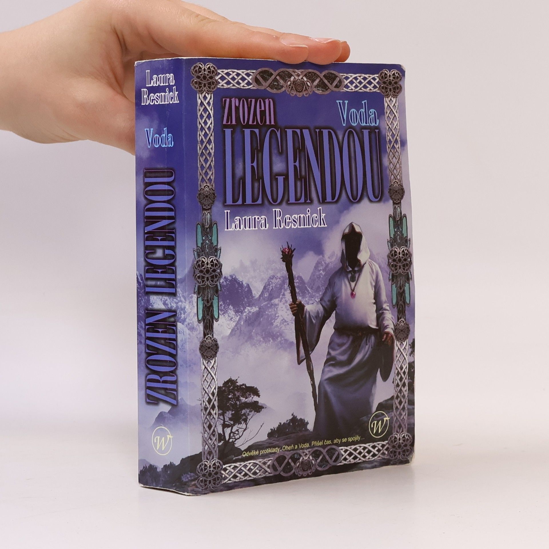 Laura Resnick Zrozen legendou - Voda