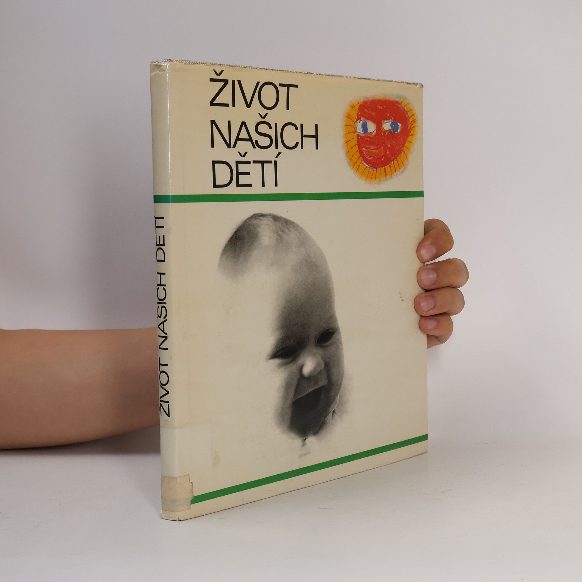 Kolektív autorov Život našich dětí