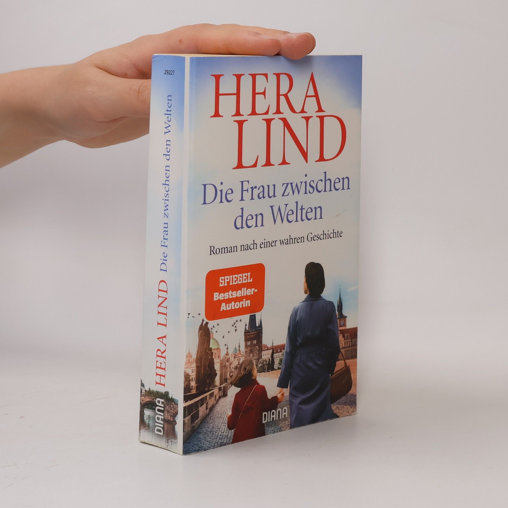 Hera Lind Die Frau zwischen den Welten