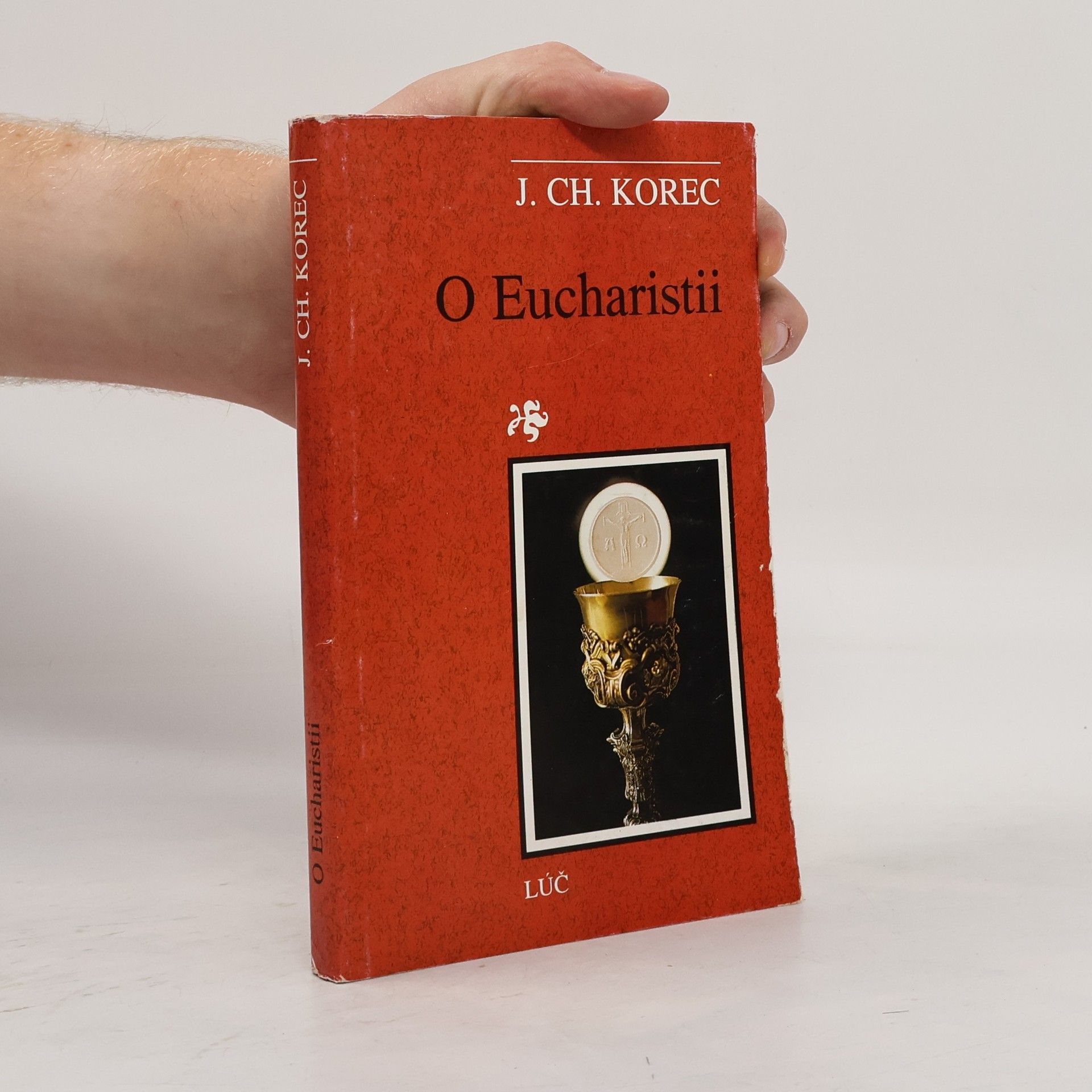 Ján Chryzostom Korec O Eucharistii