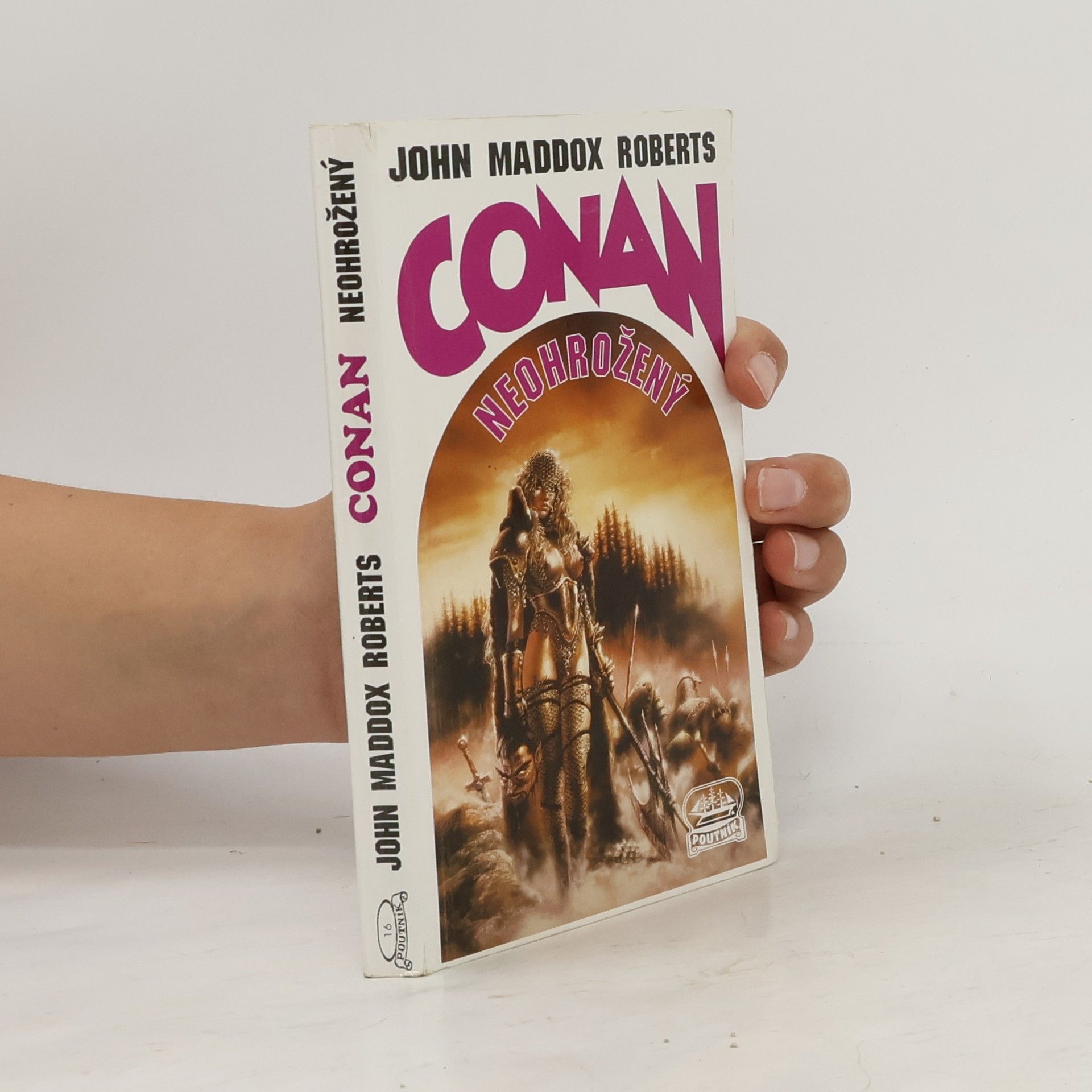 John Maddox Roberts Conan neohrožený