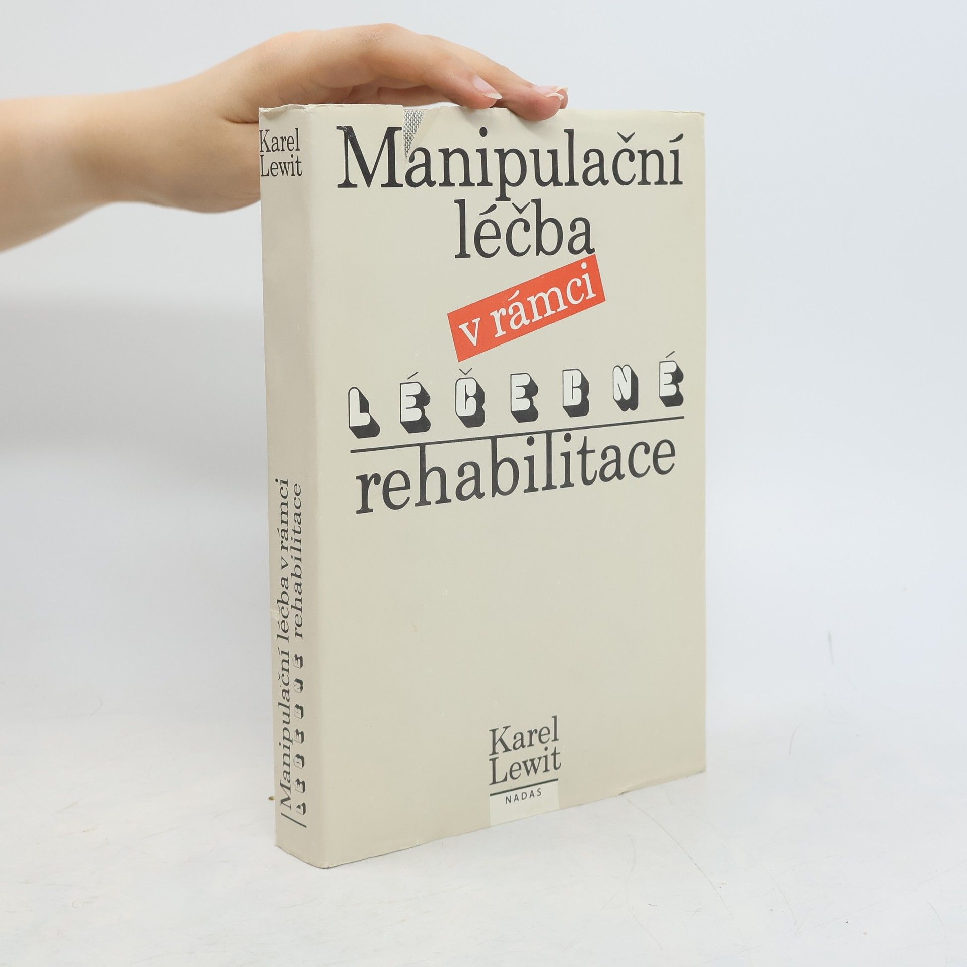Karel Lewit Manipulační léčba v rámci léčebné rehabilitace