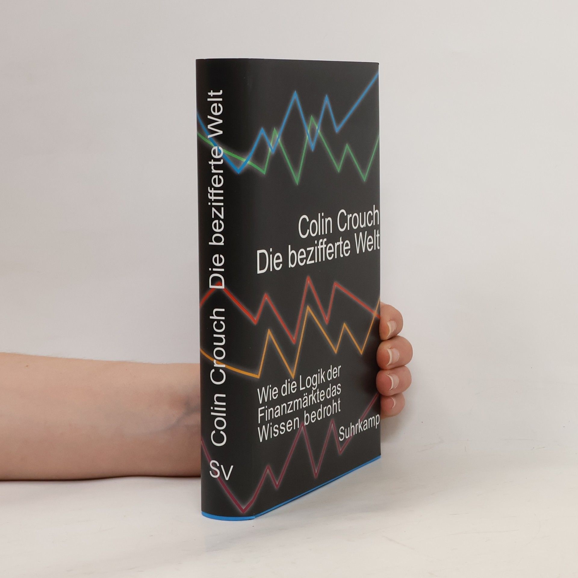 Colin Crouch Die bezifferte Welt