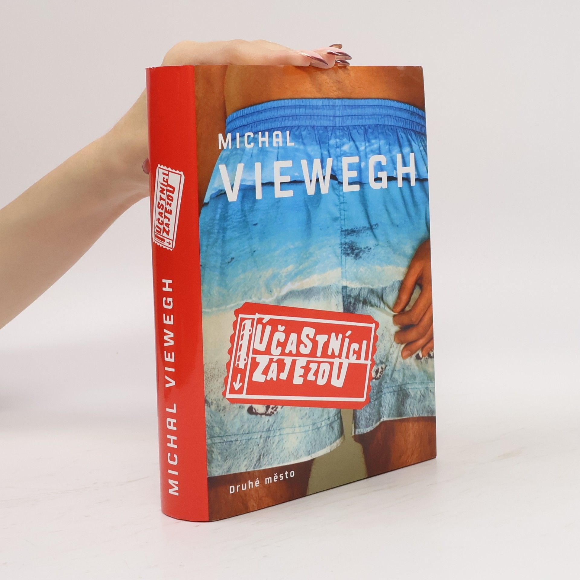 Michal Viewegh Účastníci zájezdu