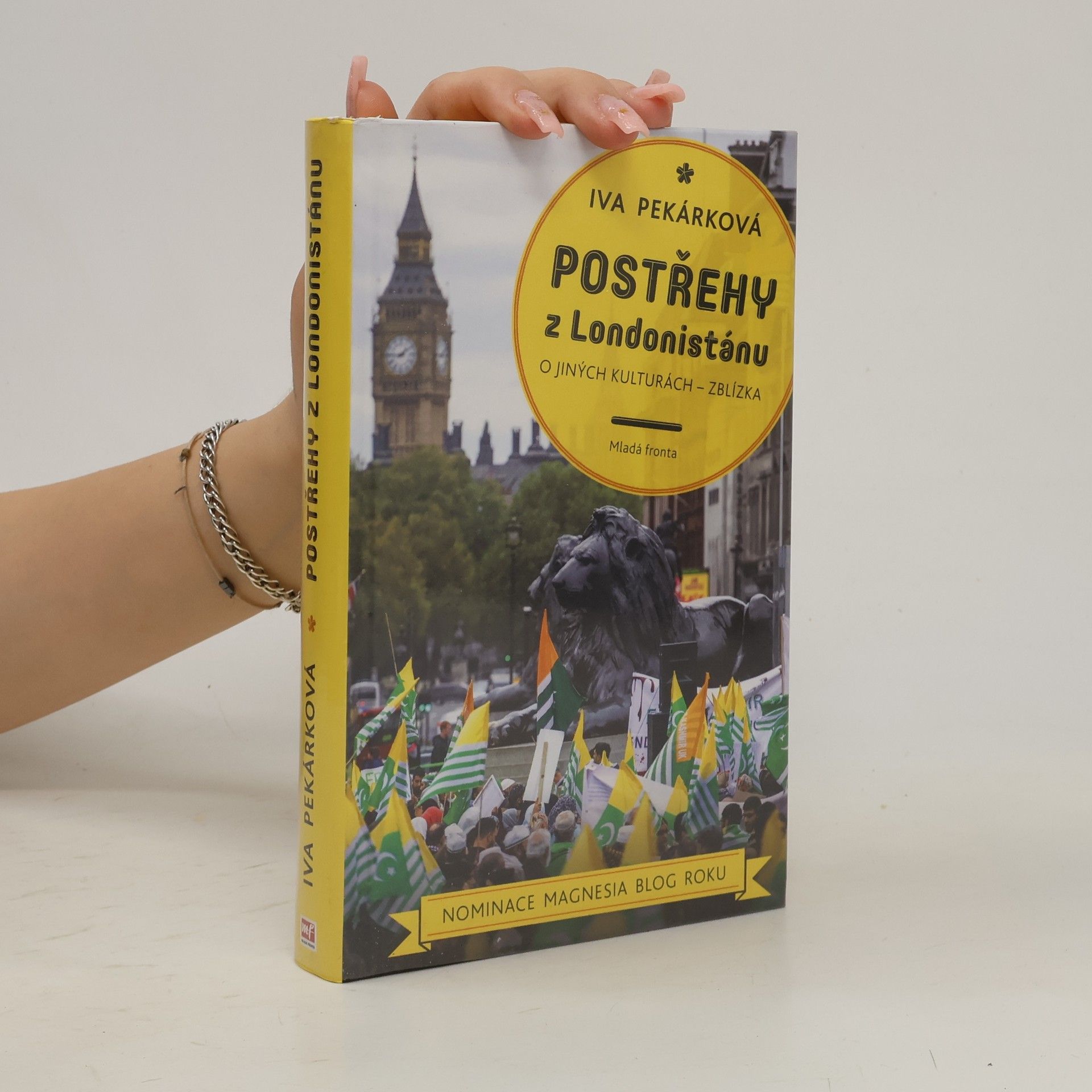 Iva Pekárková Postřehy z Londonistánu