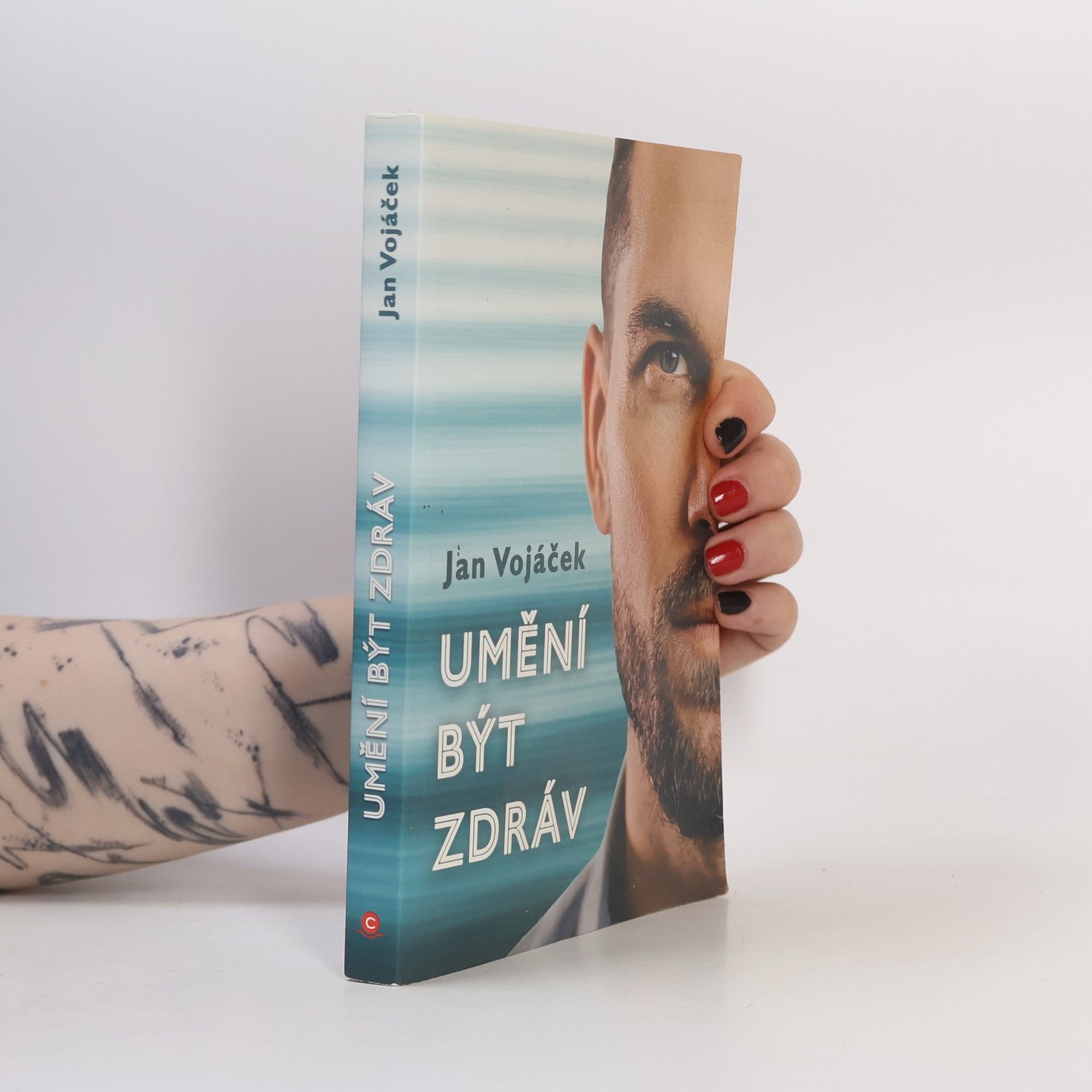 Jan Vojáček Umění být zdráv