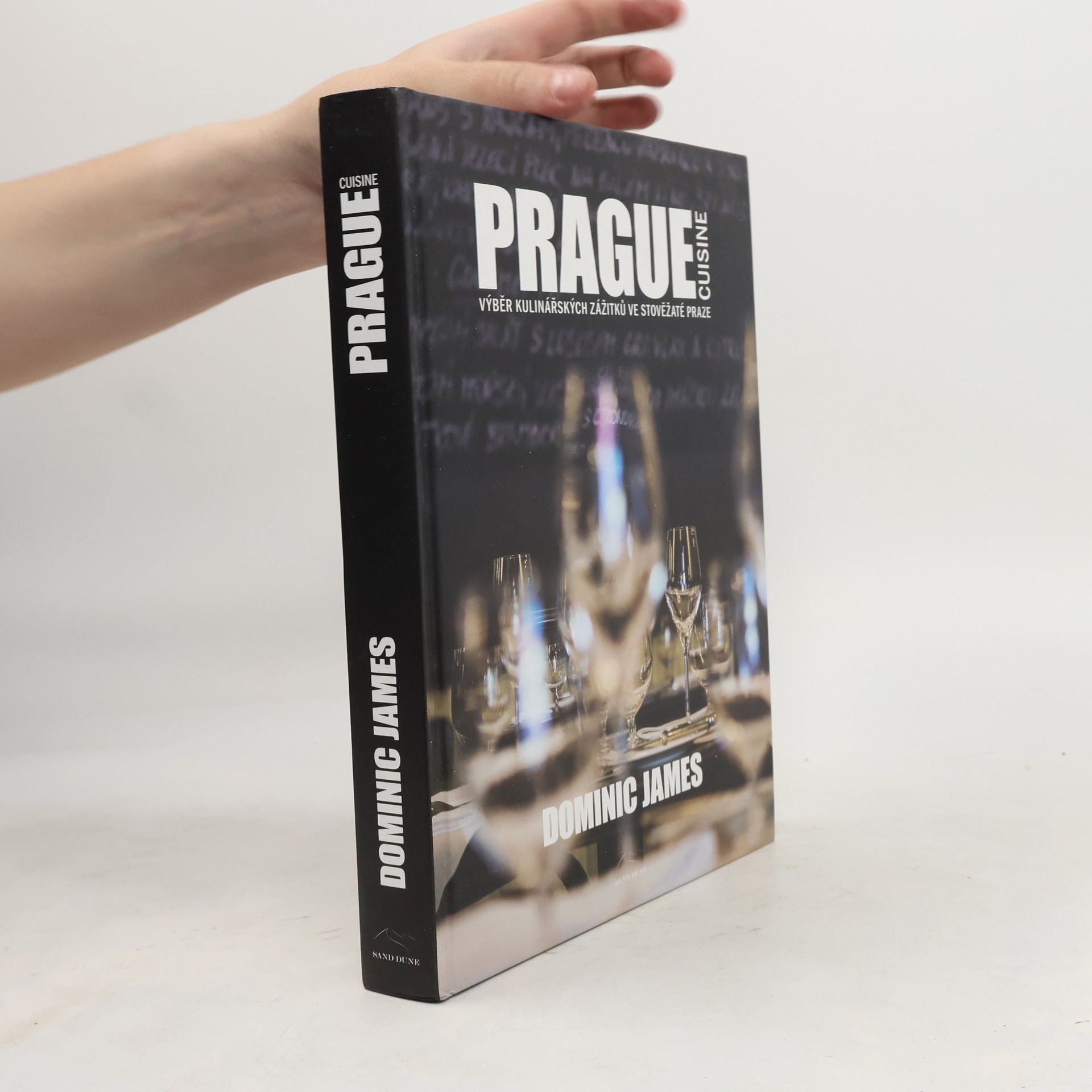 Dominic James Prague cuisine: Výběr kulinářských zážitků ve stověžaté Praze
