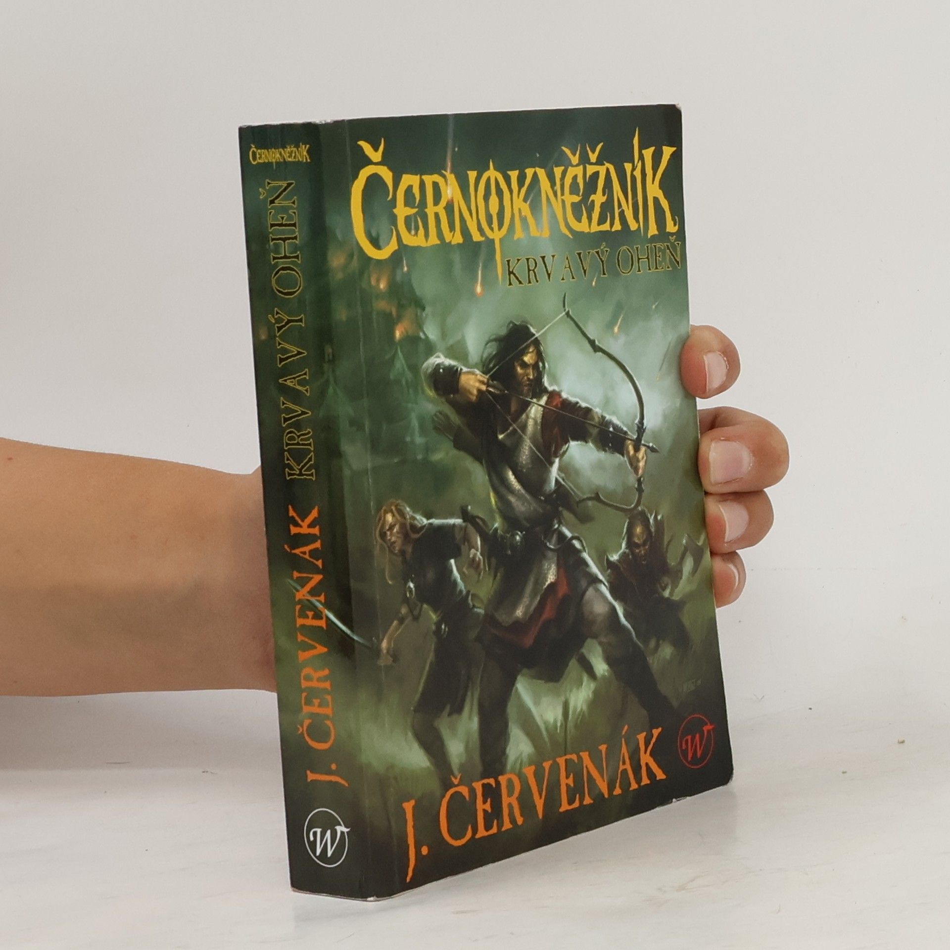 Juraj Červenák Černokněžník. Krvavý oheň