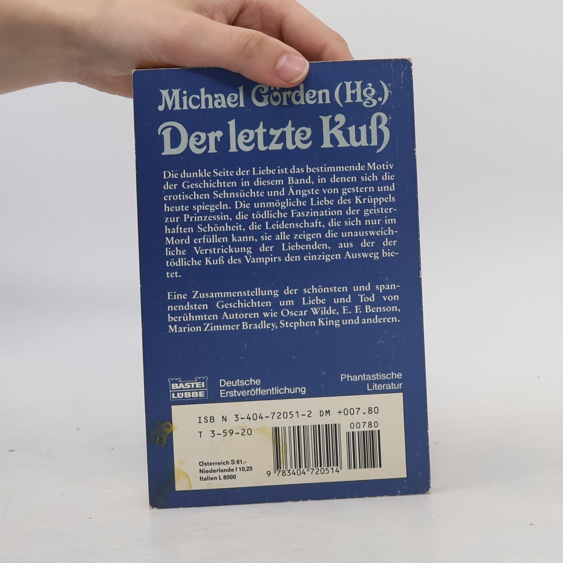 Michael Görden Der letzte Kuß. Unheimliche Geschichten um Liebe u. Tod