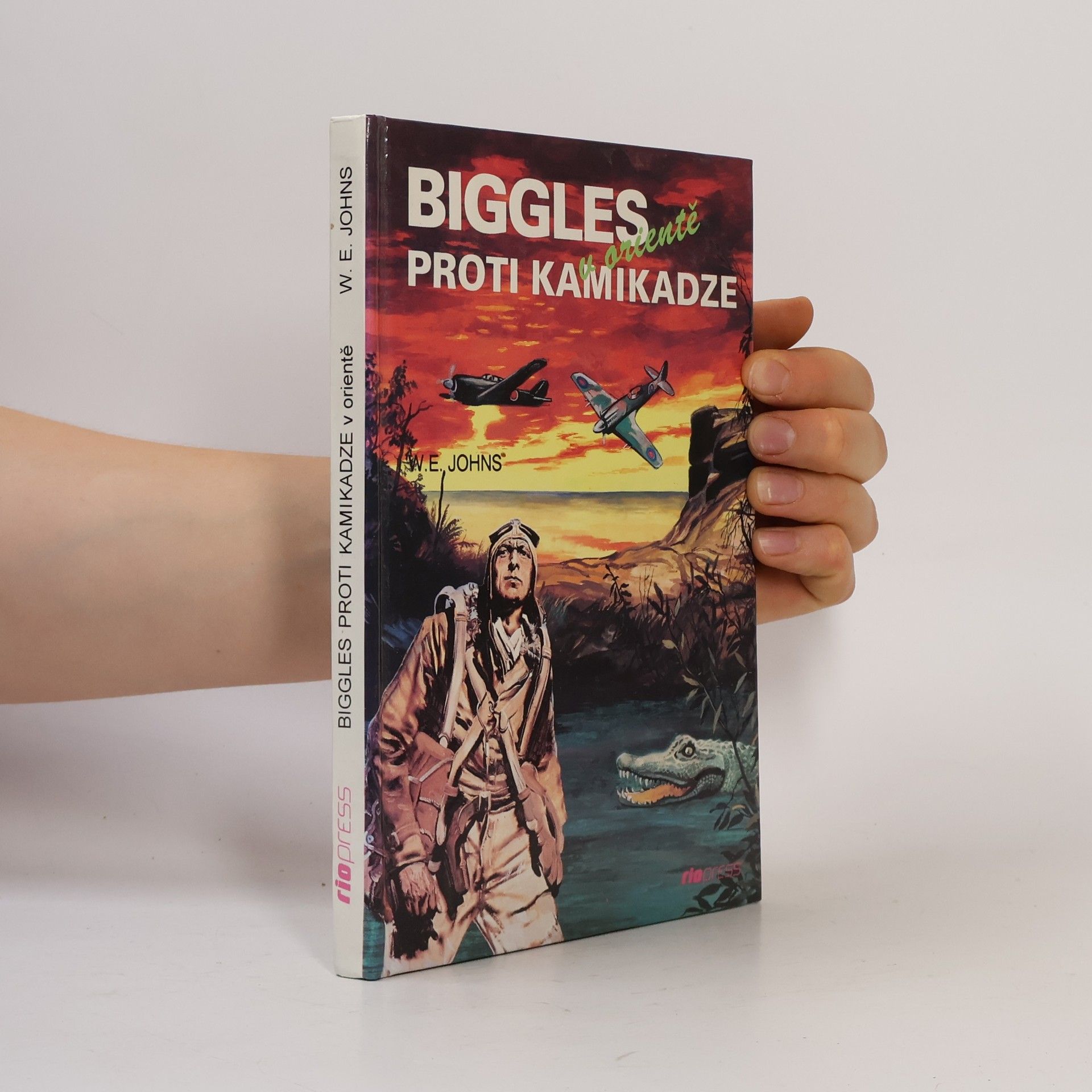 William Earl Johns Biggles proti kamikadze v Orientě