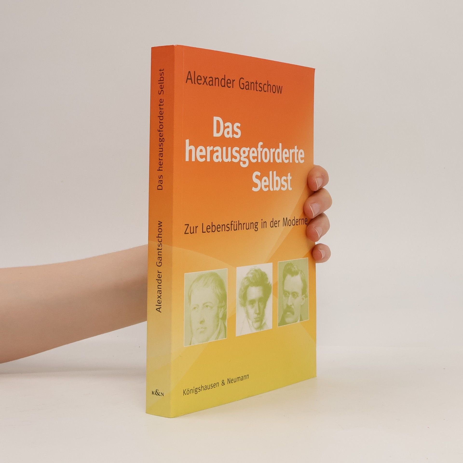 Alexander Gantschow Epistemata Philosophie: Das herausgeforderte Selbst