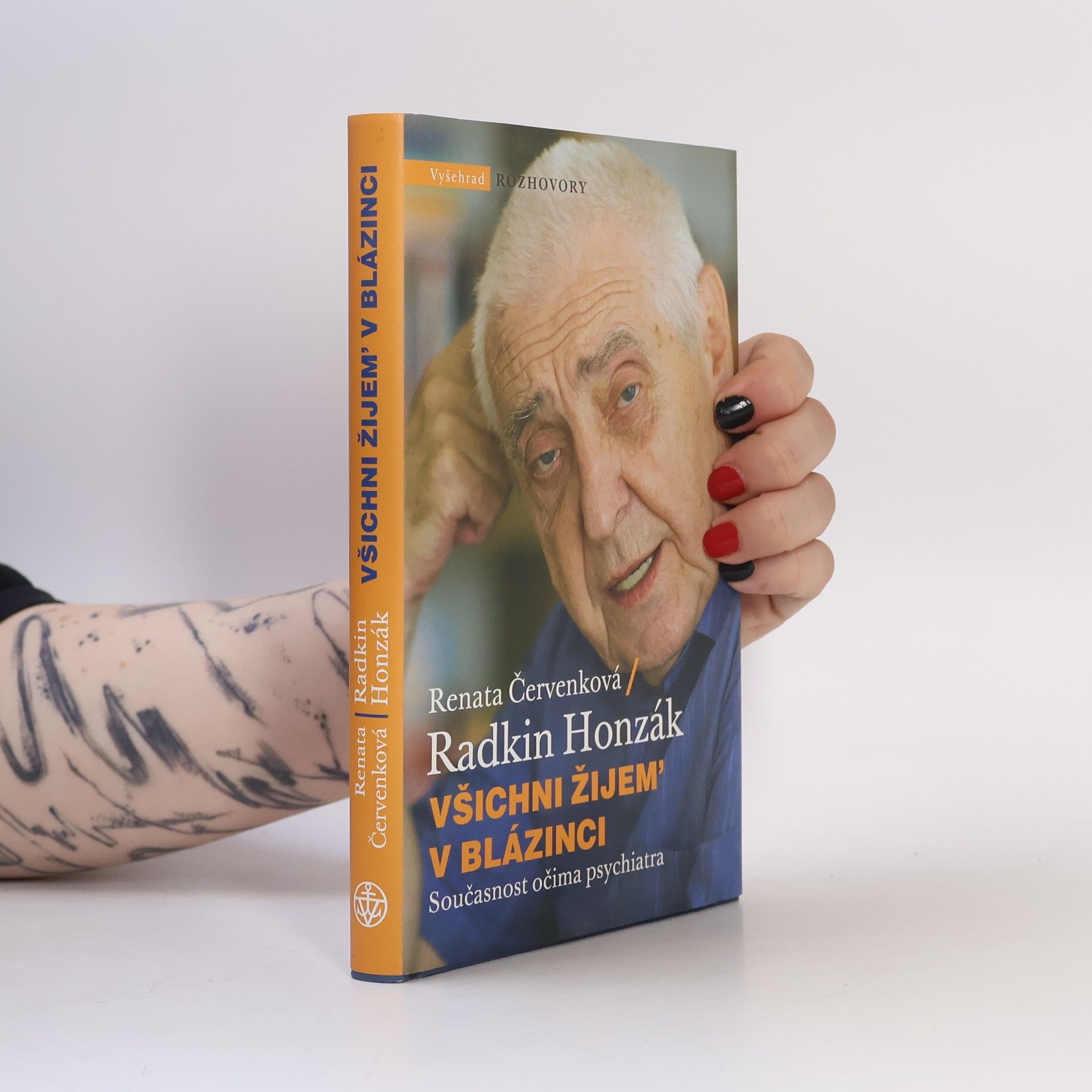 Radkin Honzák Všichni žijem' v blázinci