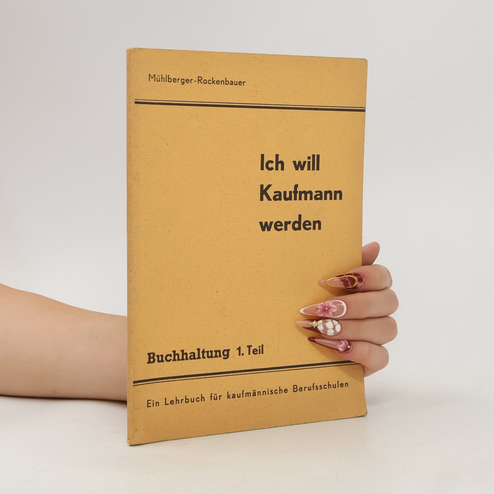 Auteurscollectief Ich will Kaufmann werden. Buchhaltung 1