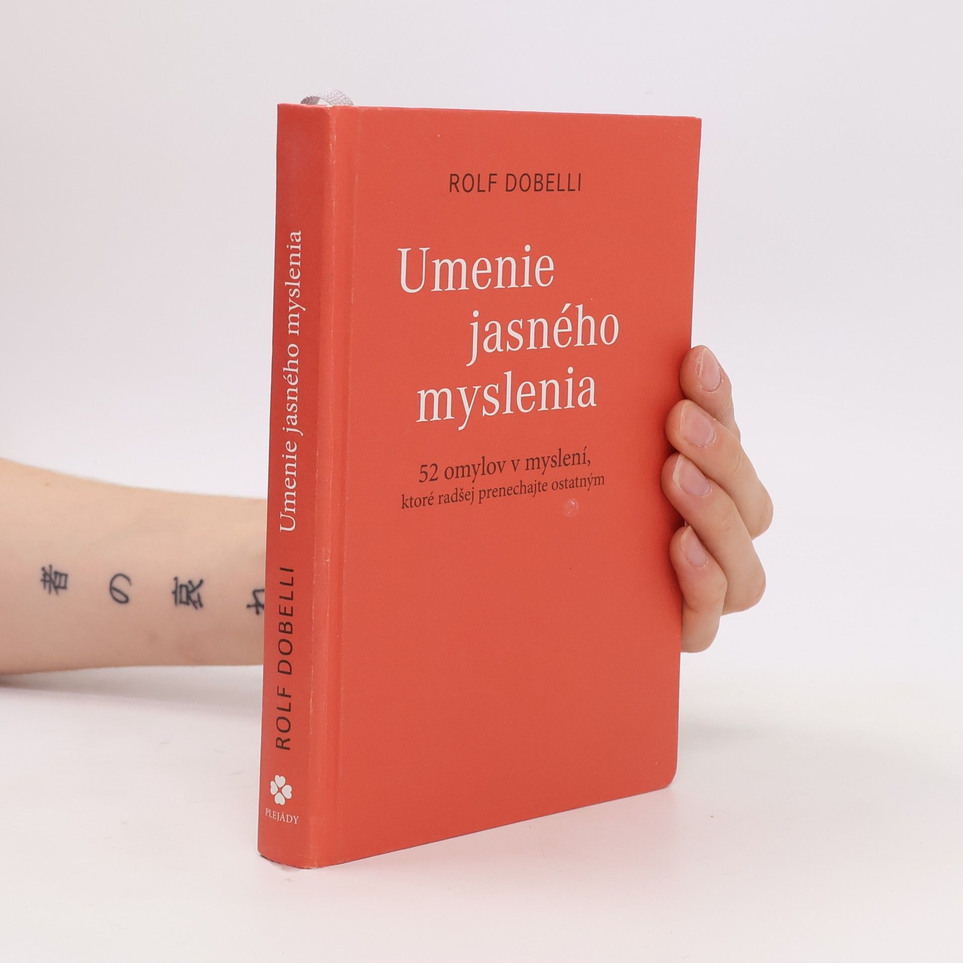 Rolf Dobelli Umenie jasného myslenia