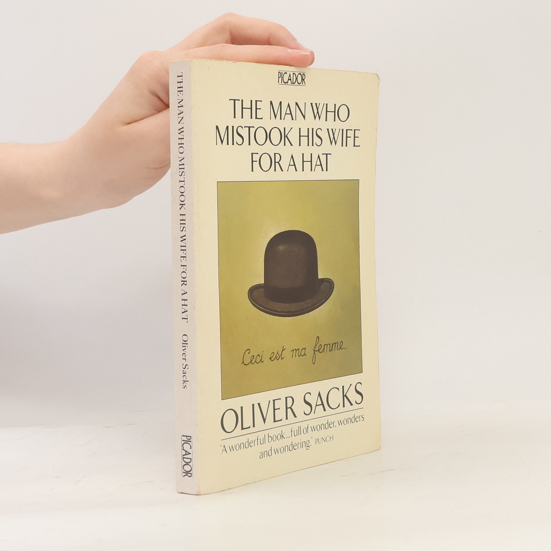 Oliver Sacks The Man Who Mistook His Wife for a Hat