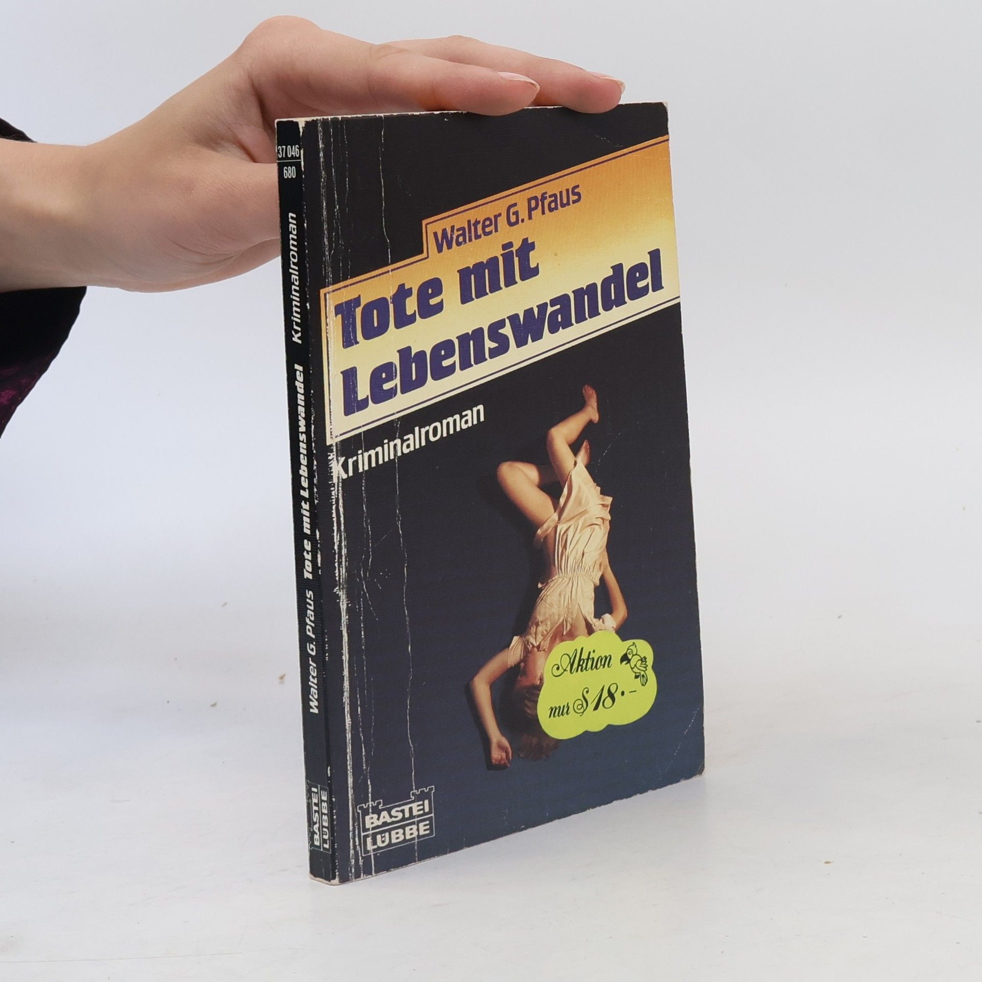Walter G. Pfaus Tote mit Lebenswandel