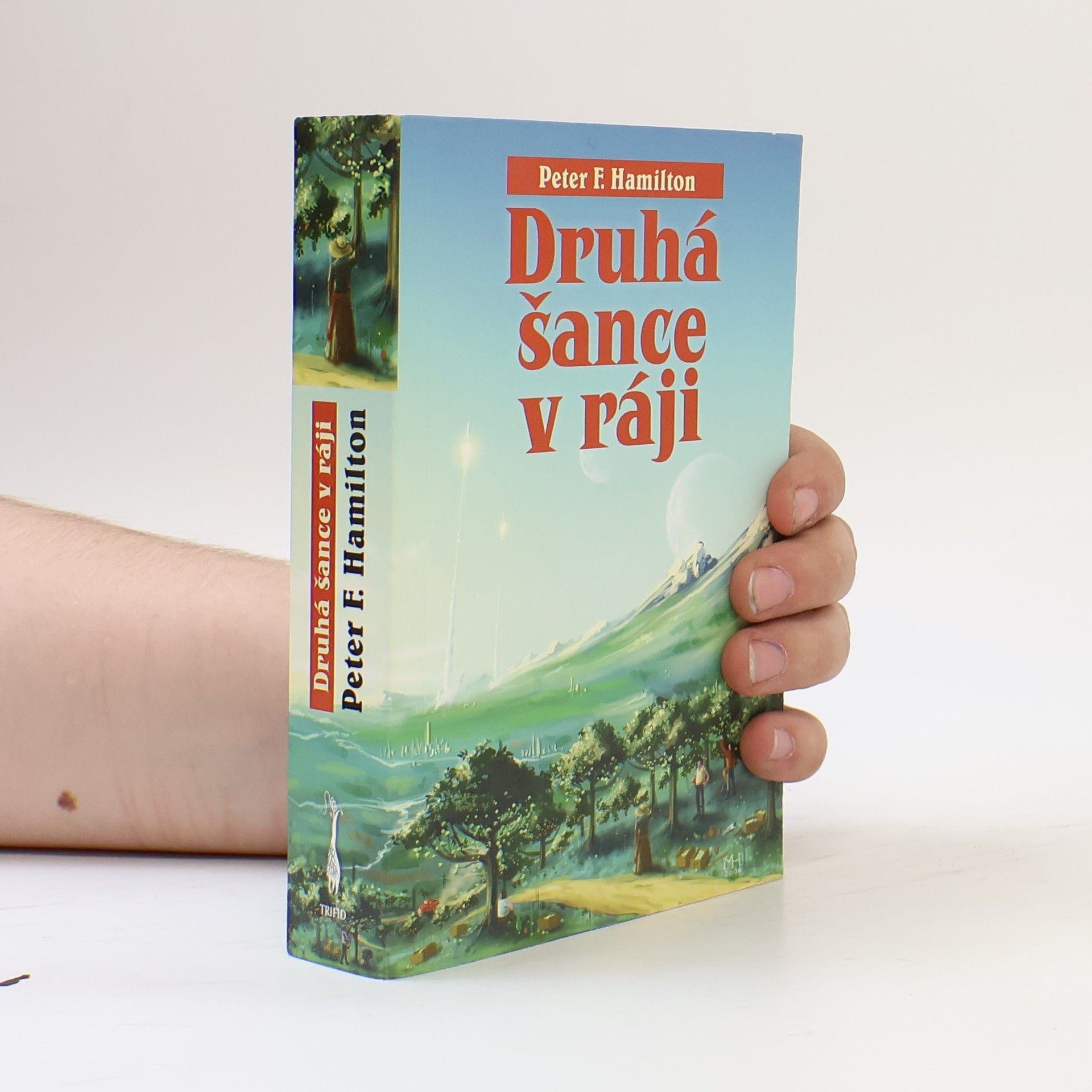 Peter F. Hamilton Druhá šance v ráji