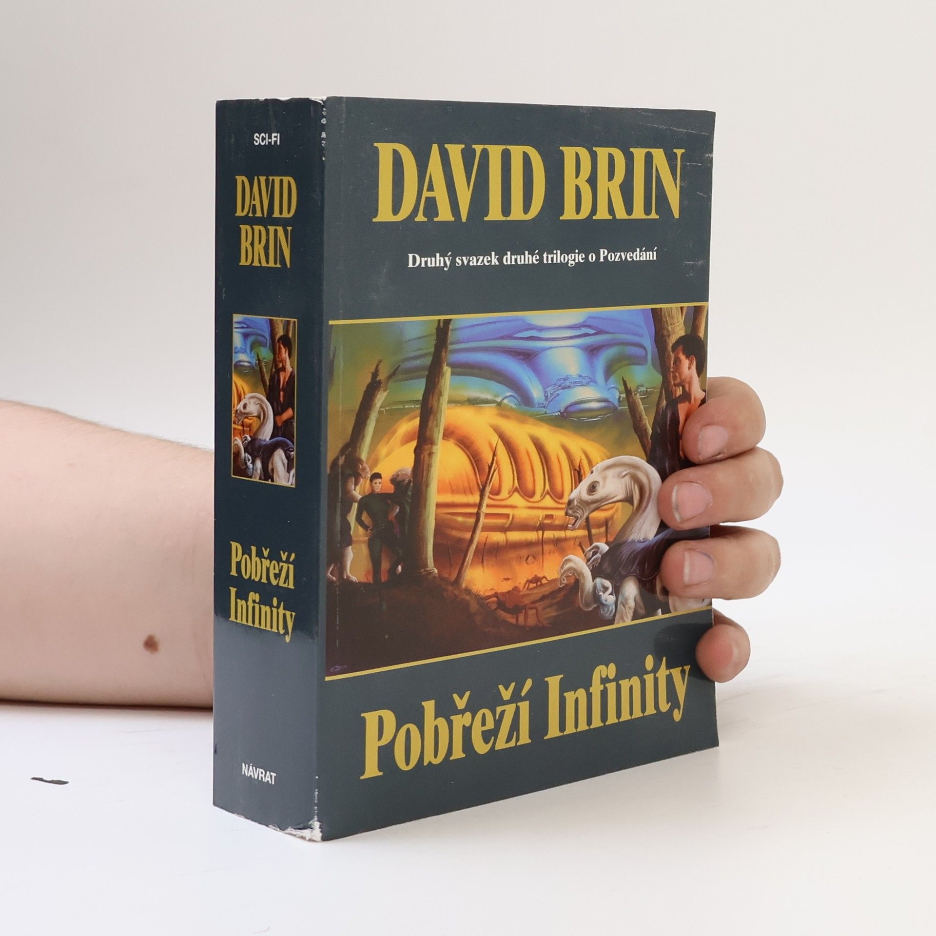 David Brin Pobřeží Infinity: Druhá kniha nové trilogie o Pozvedání