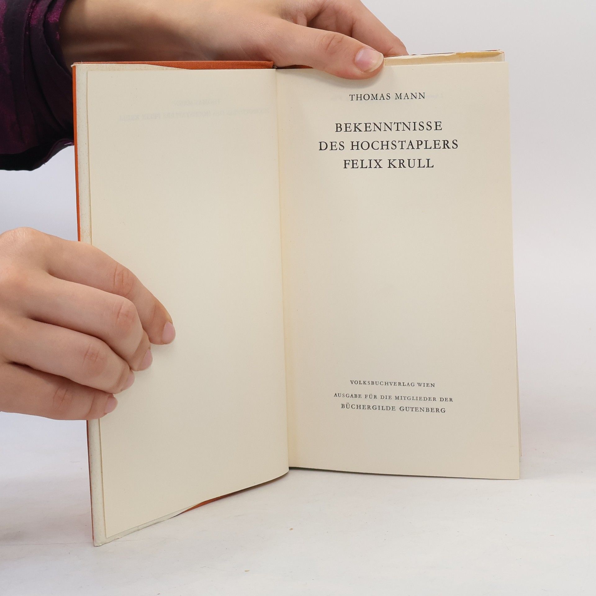 Thomas Mann Bekenntnisse des Hochstaplers Felix Krull