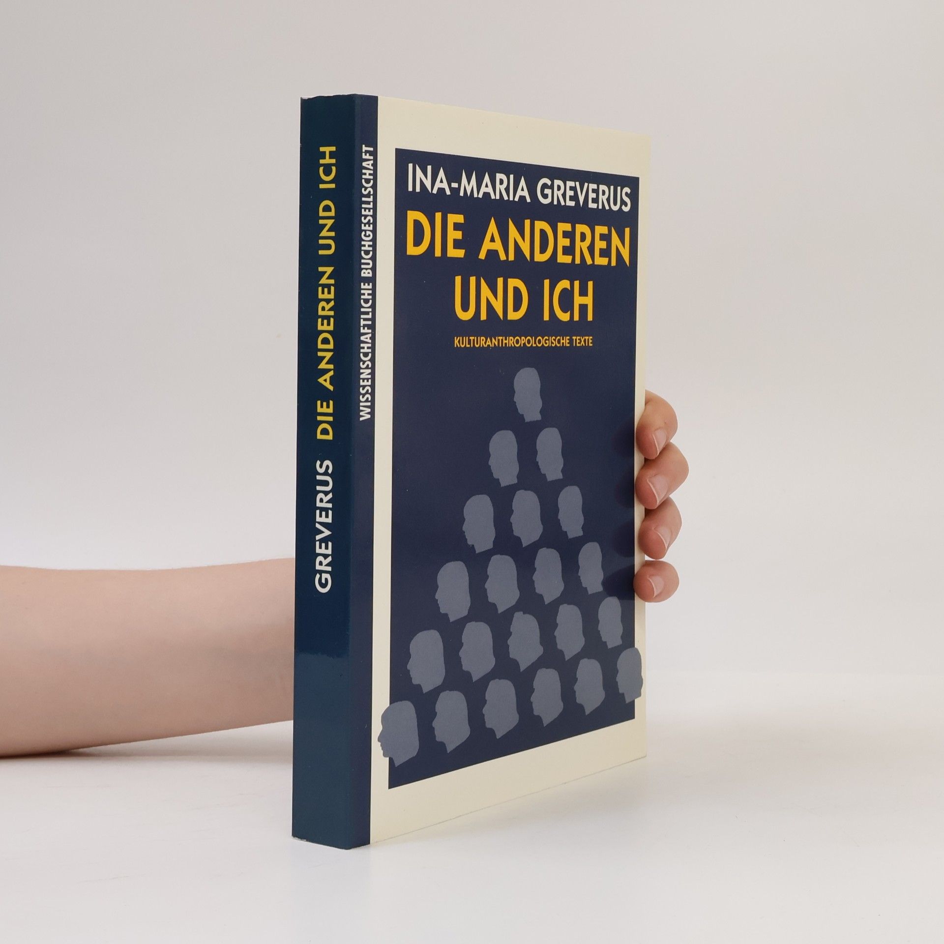 Ina Maria Greverus Die Anderen und Ich