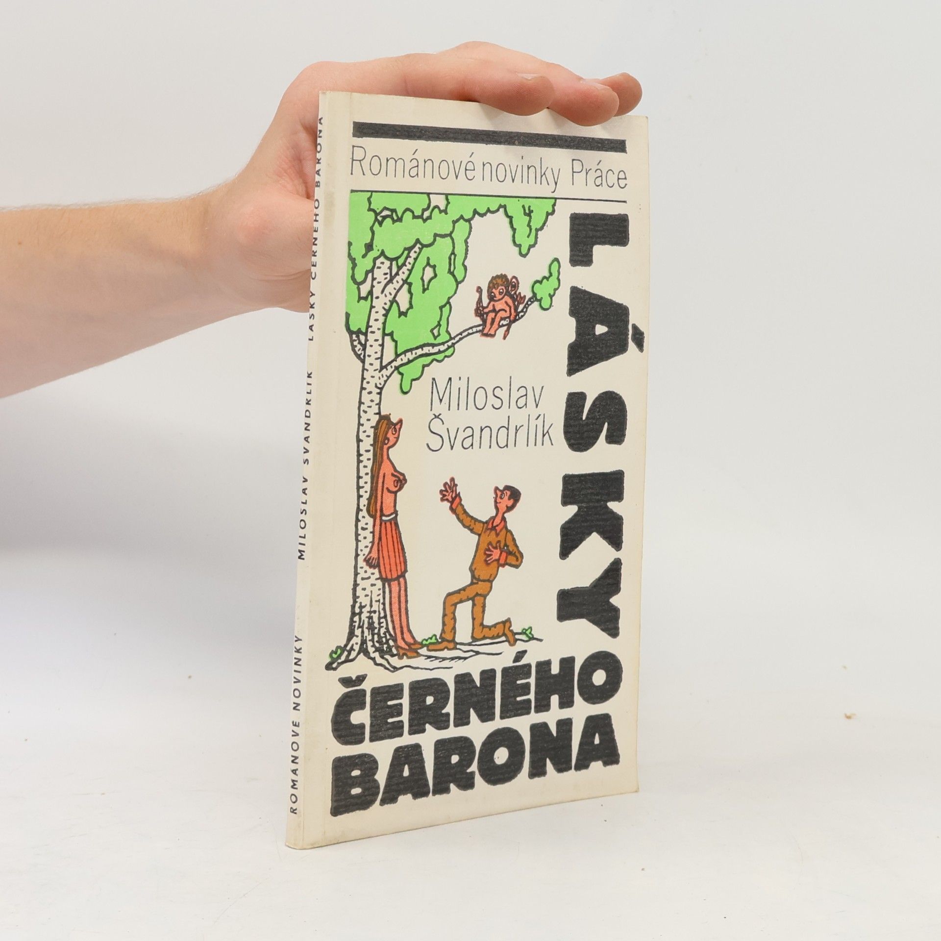 Miloslav Švandrlík Lásky Černého barona