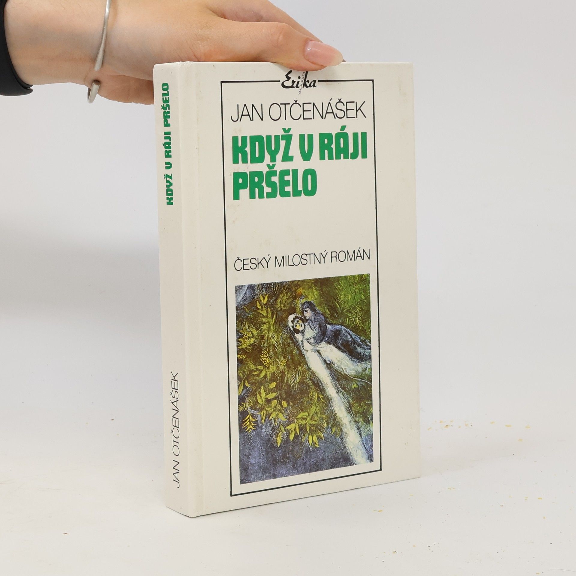 Když v ráji pršelo