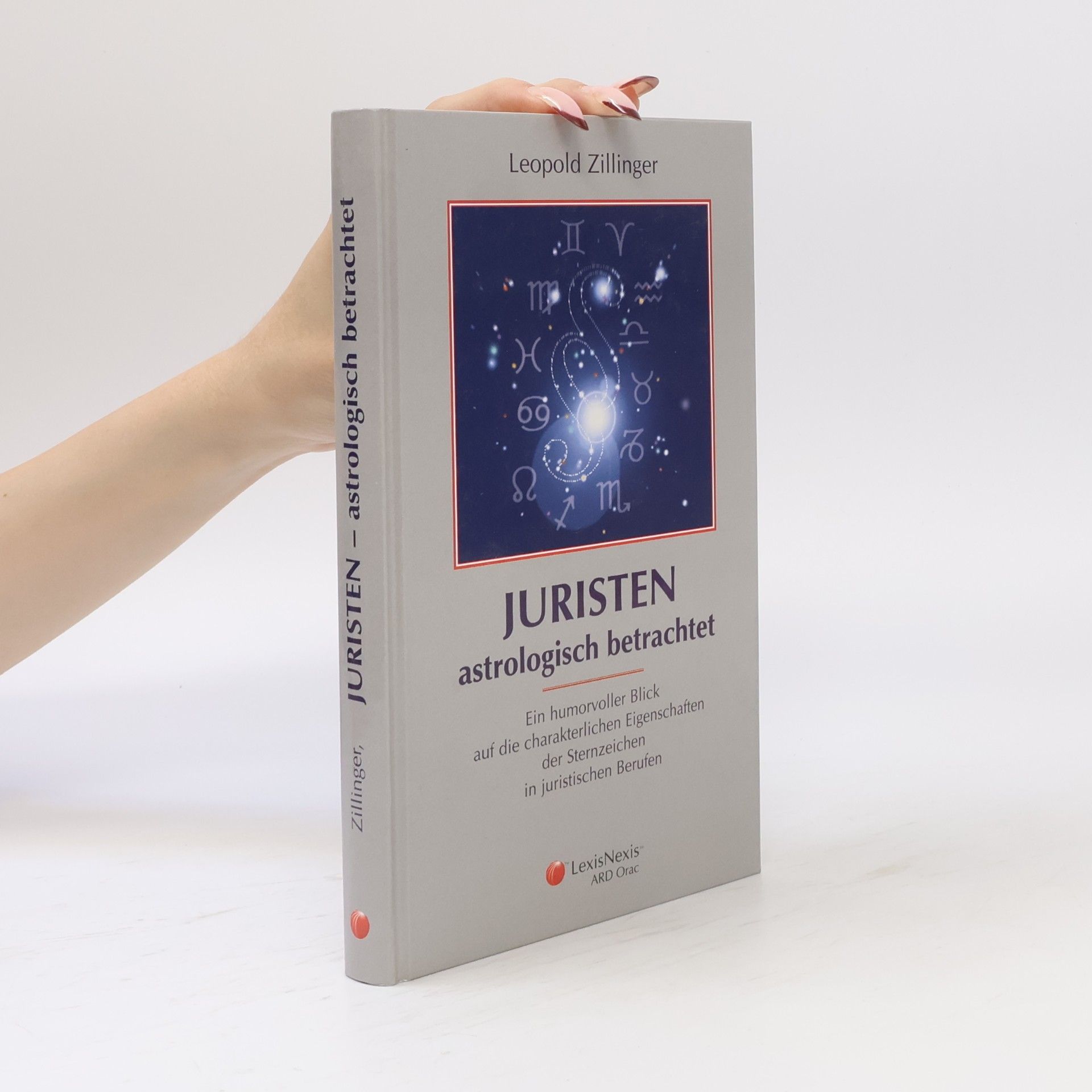 Leopold Zillinger Juristen astrologisch betrachtet