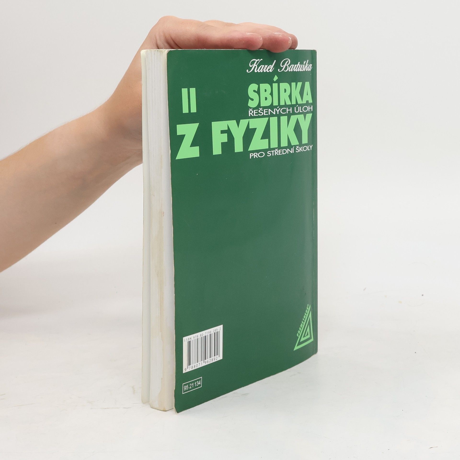 Karel Bartuška Sbírka řešených úloh z fyziky pro střední školy. II