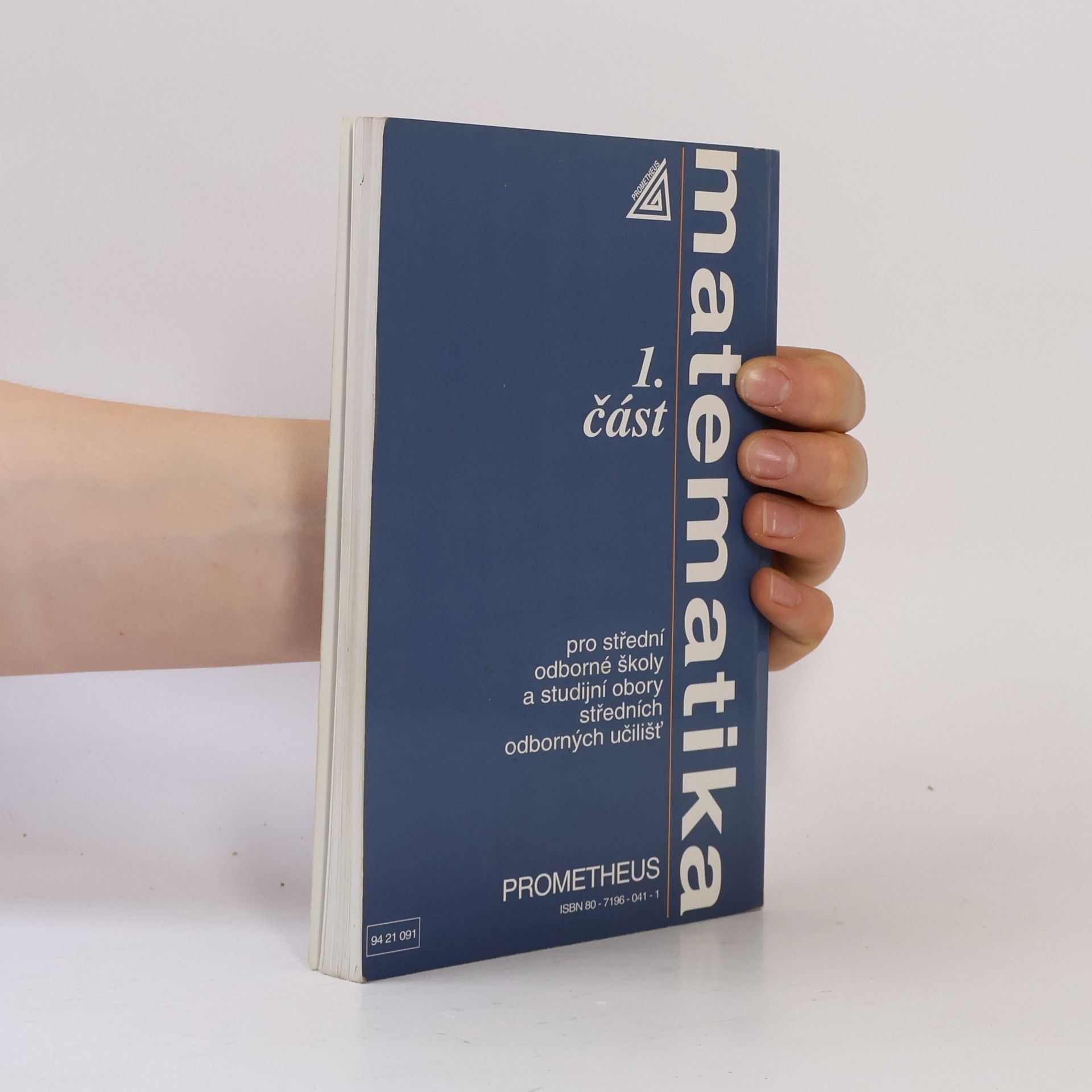 Emil Calda Matematika pro střední odborné školy a studijní obory středních odborných učilišť 1. část