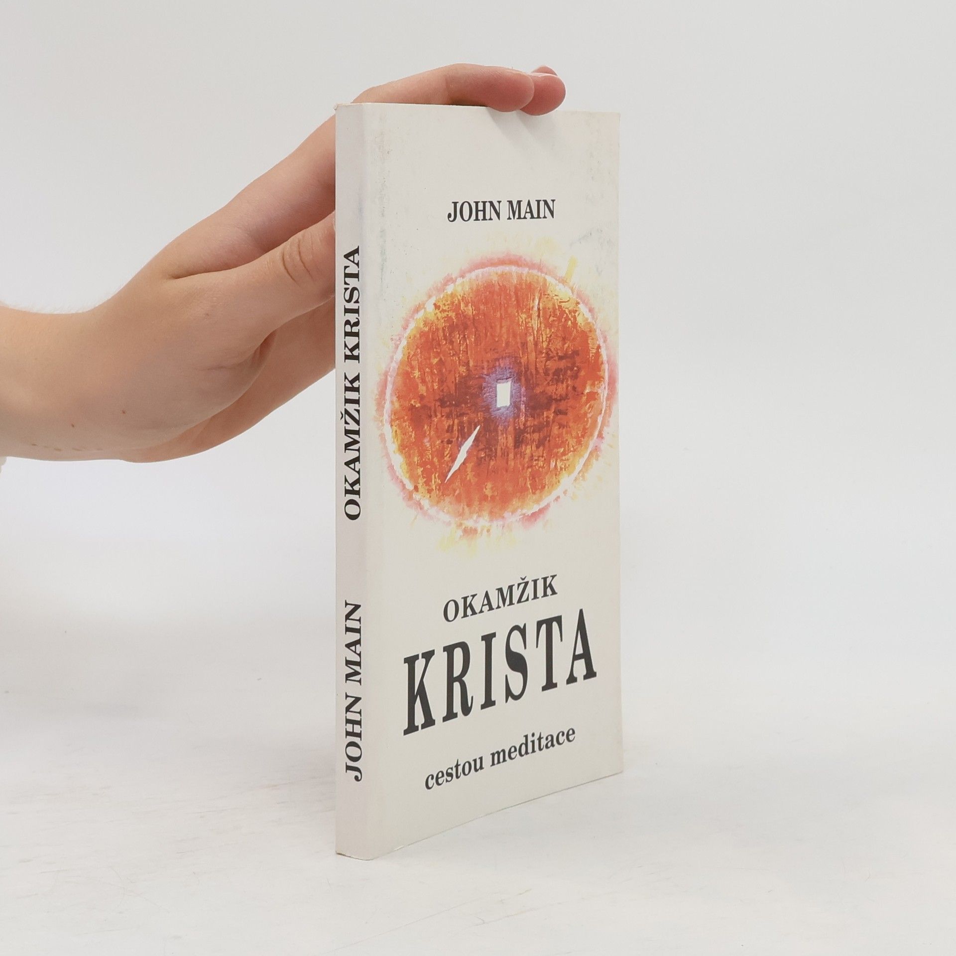 Okamžik Krista. Cestou meditace
