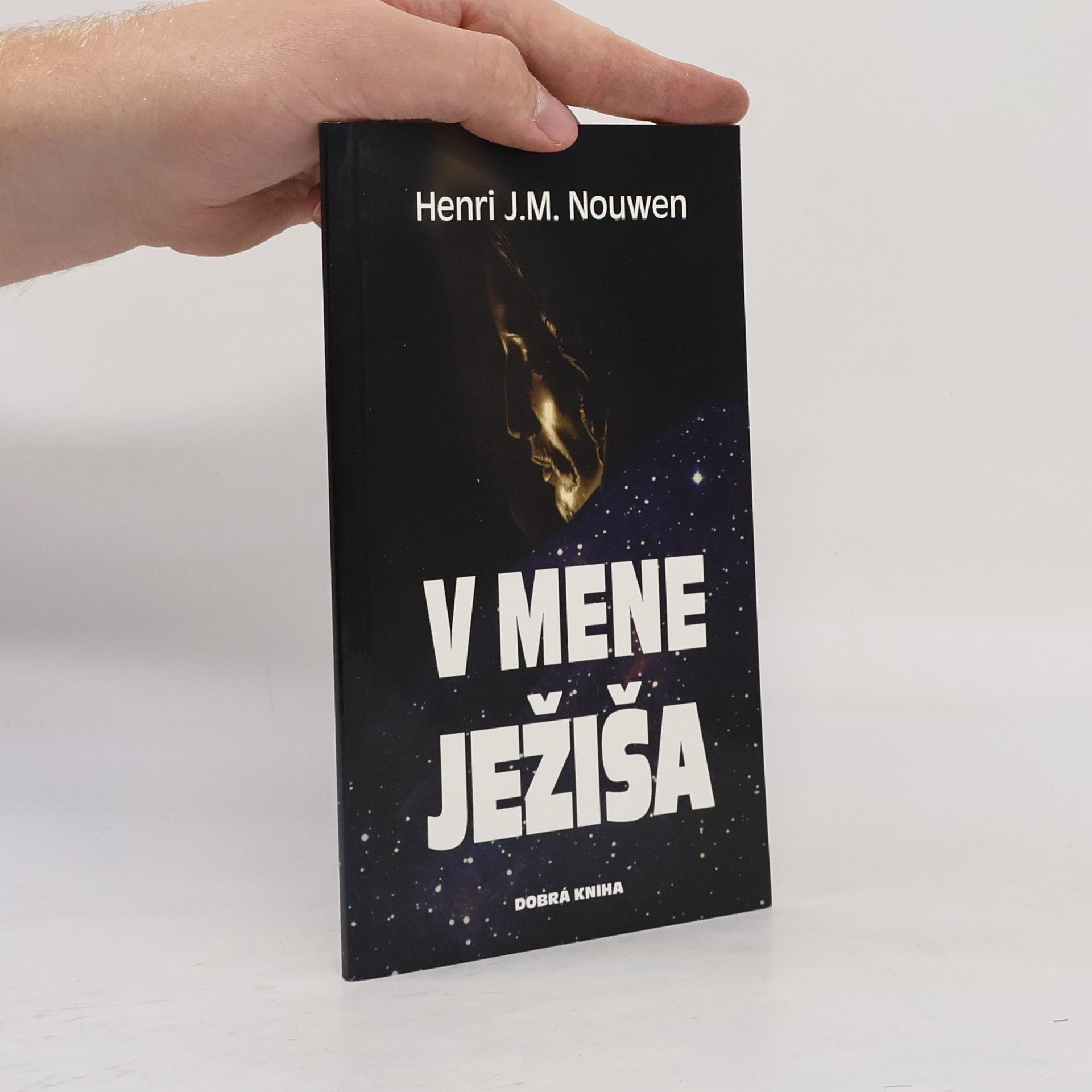 Henri J. M. Nouwen V mene Ježiša