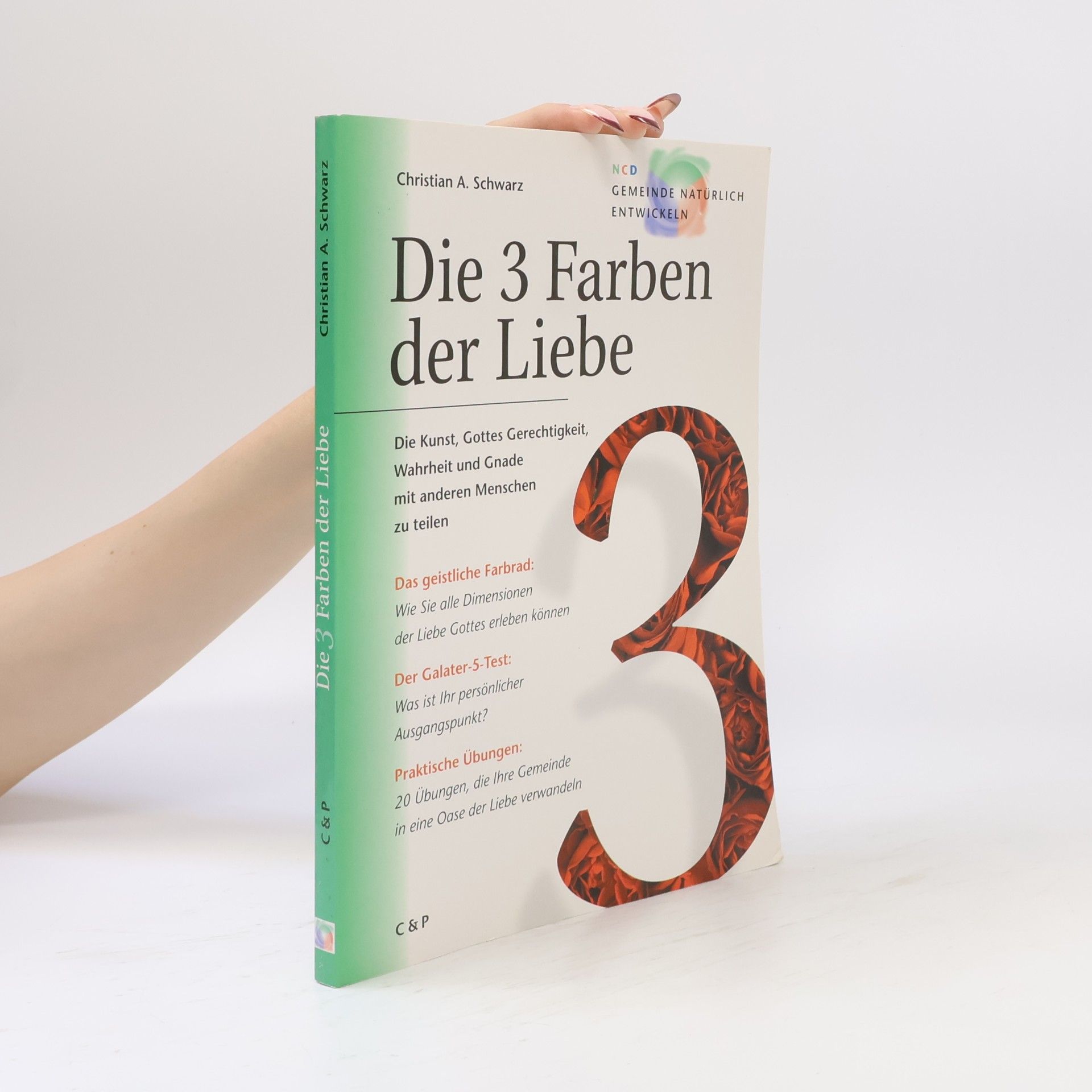 Gemeinde natürlich entwickeln: Die 3 Farben der Liebe