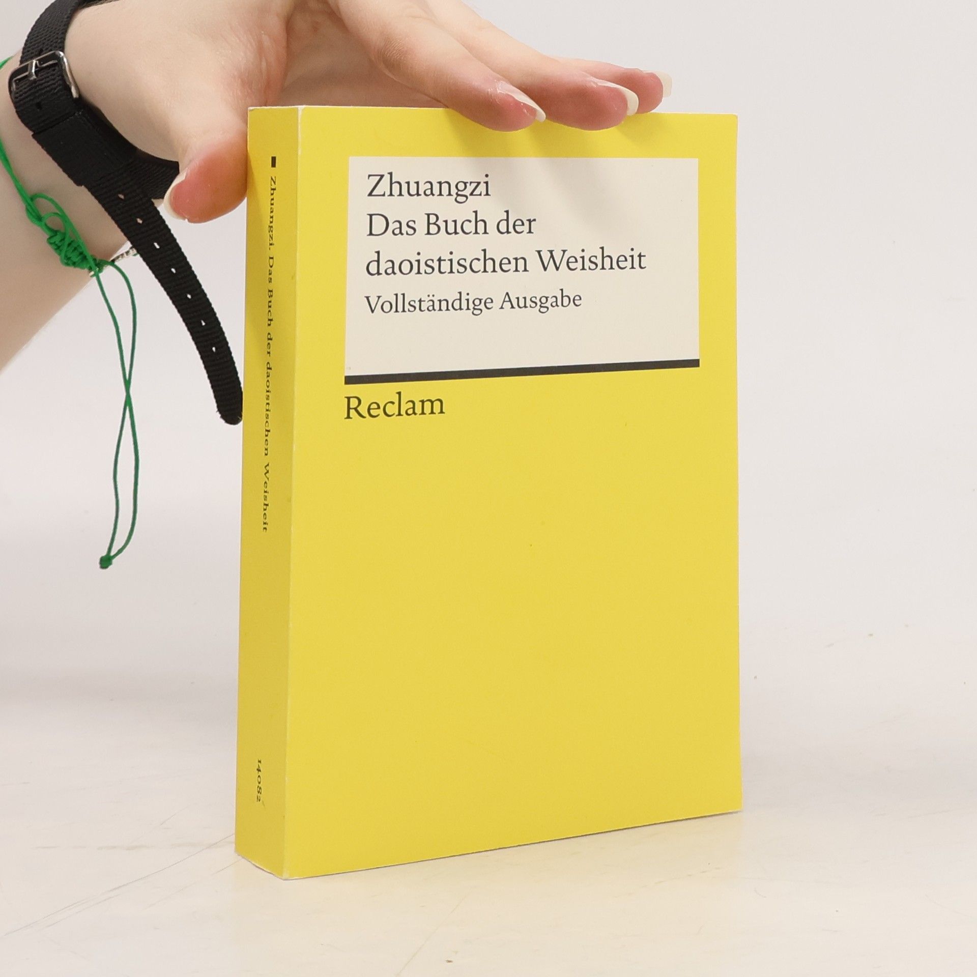 Zhuangzi Zhuangzi. Das Buch der daoistischen Weisheit