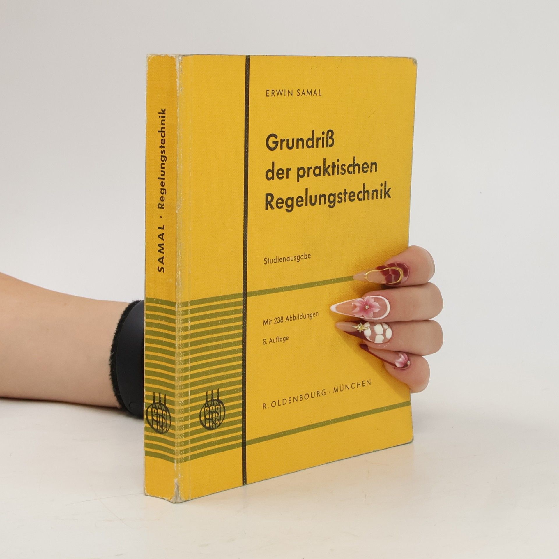 Erwin Samal Grundriß der praktischen Regelungstechnik