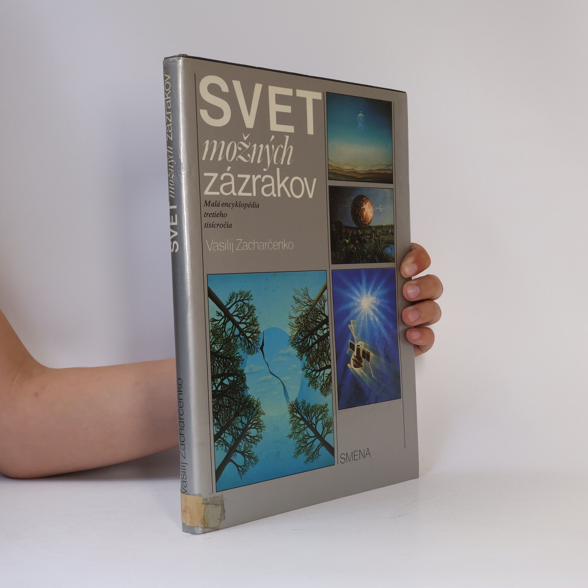 Vasilij Zaharčenko Svet možných zázrakov