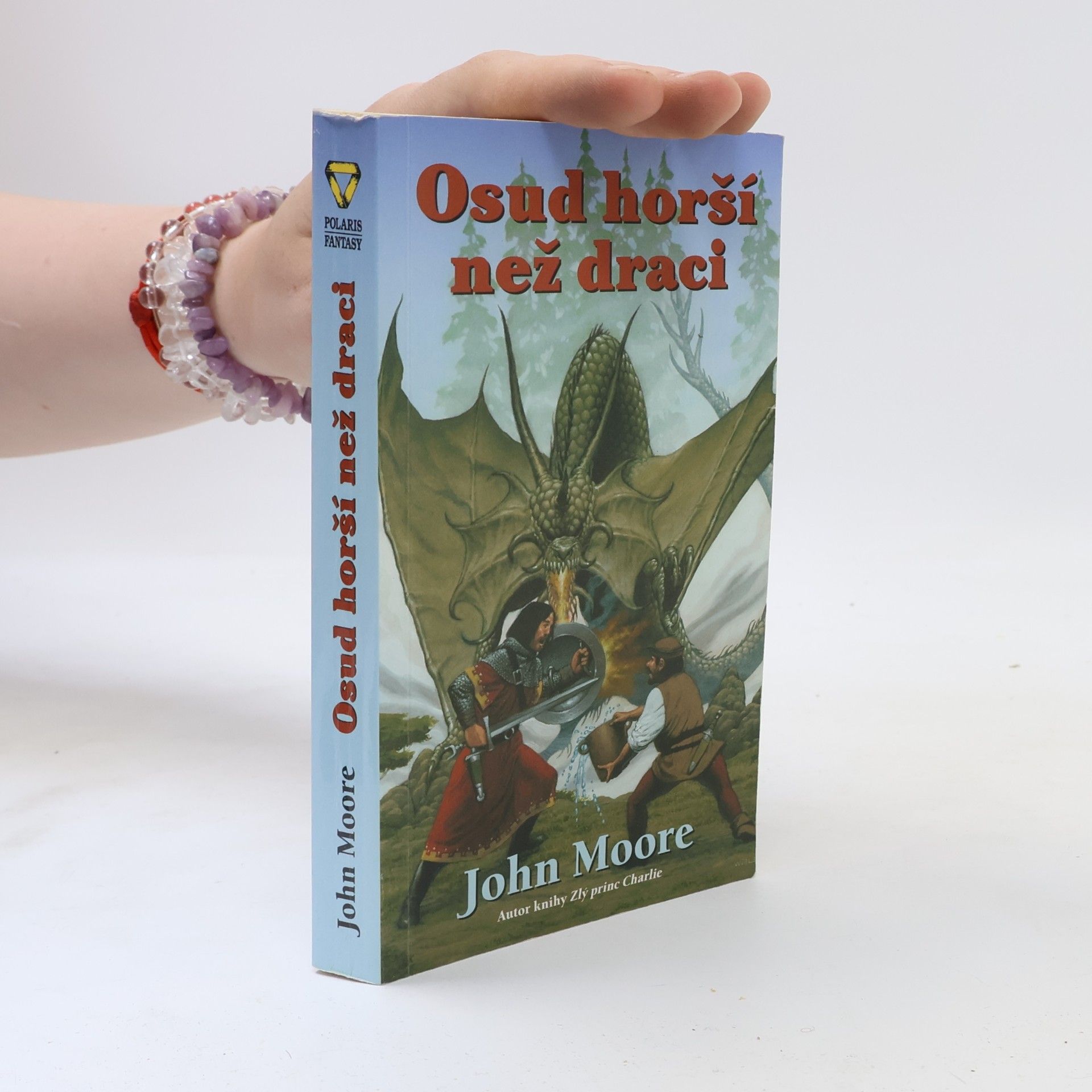 John Moore Osud horší než draci