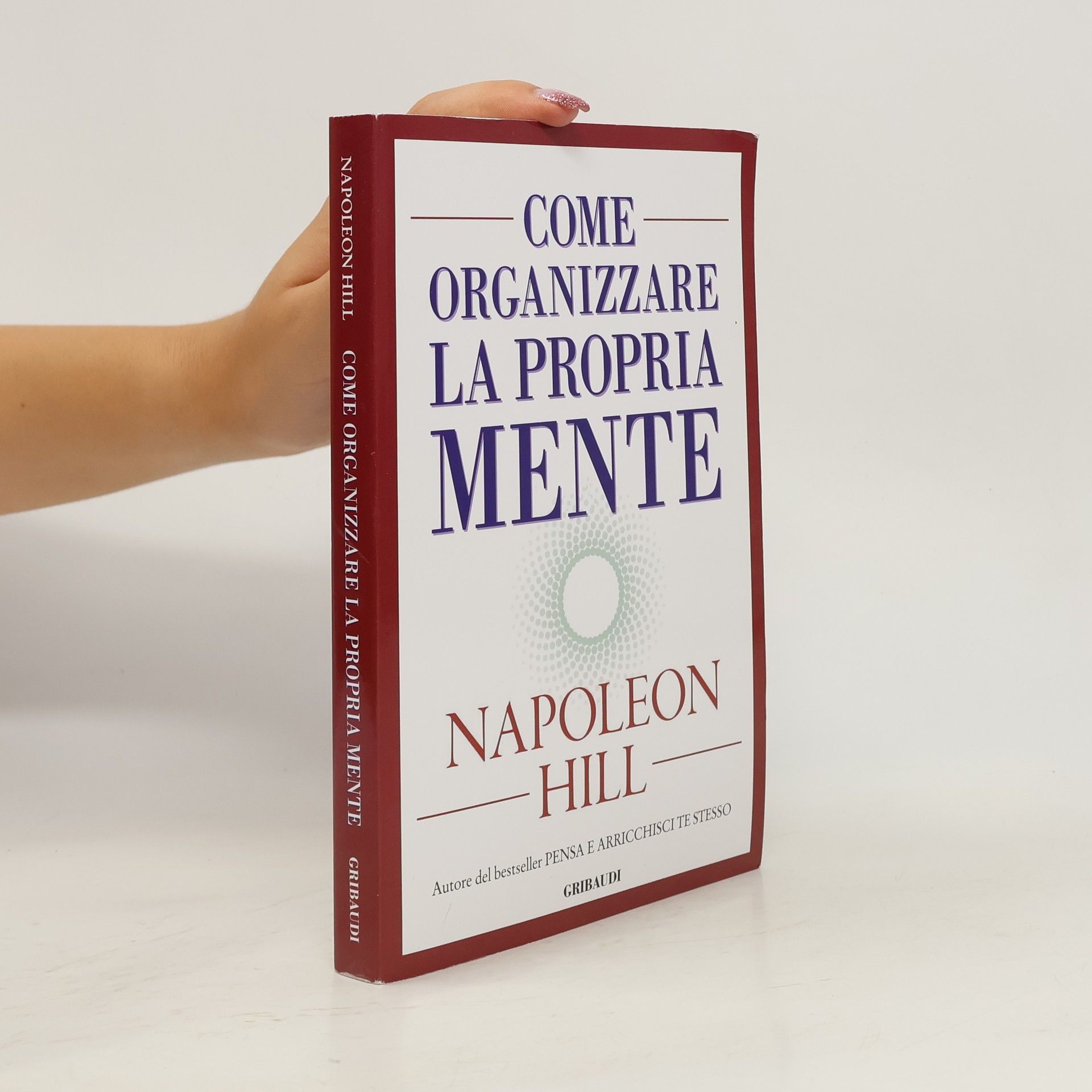 Come organizzare la propria mente