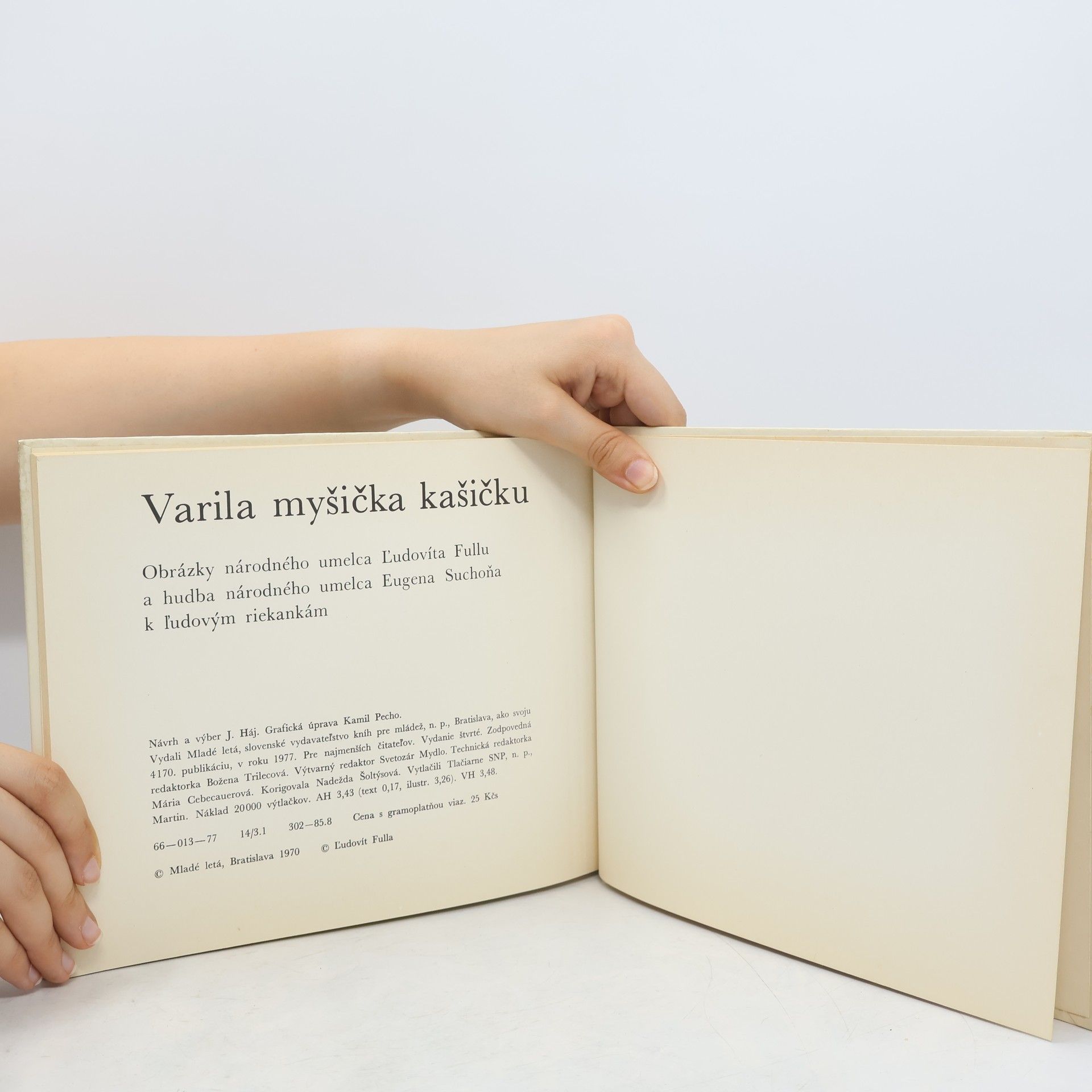 Juraj Háj Varila myšička kašičku