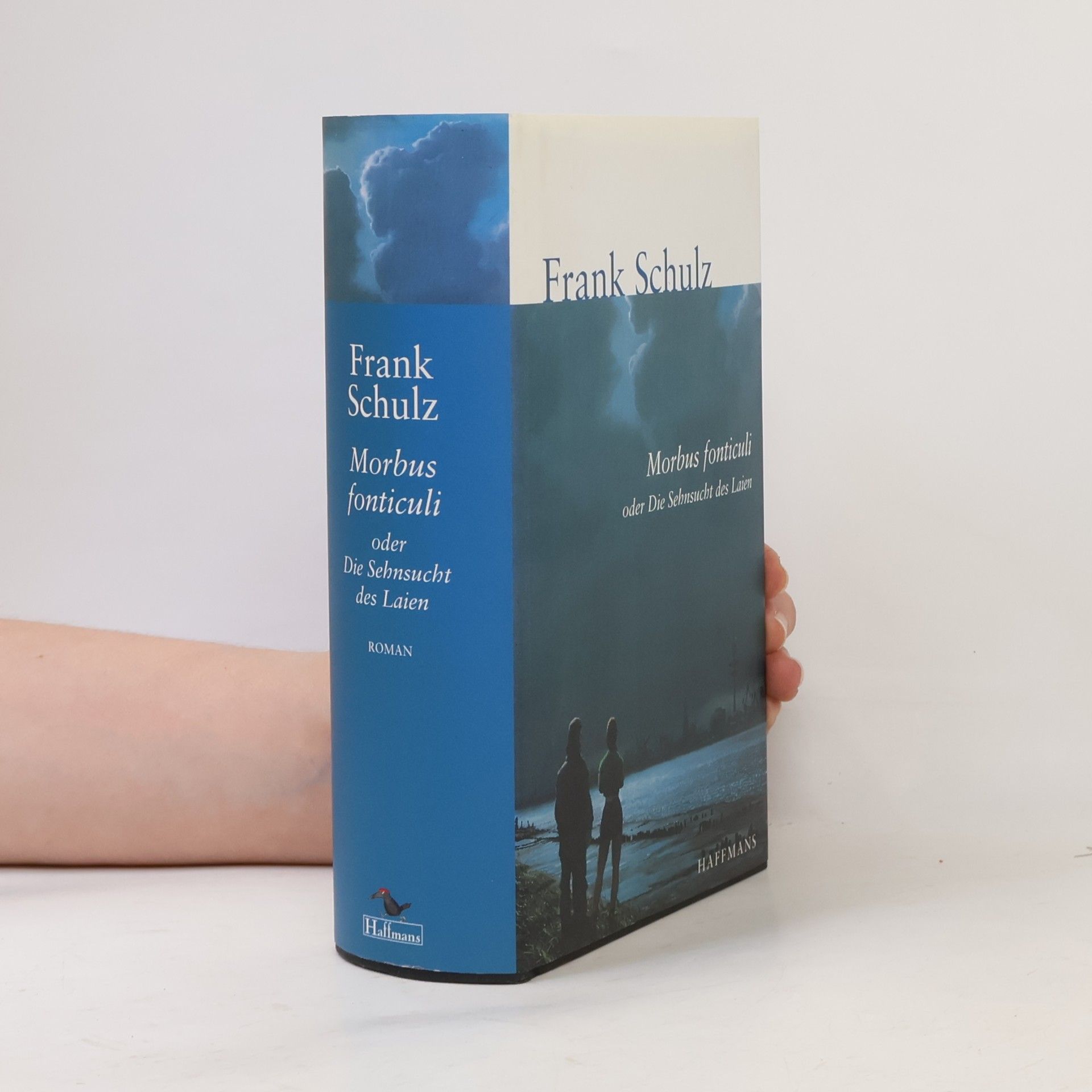 Frank Schulz-Nieswandt Morbus Fonticuli, oder, Die Sehnsucht des Laien