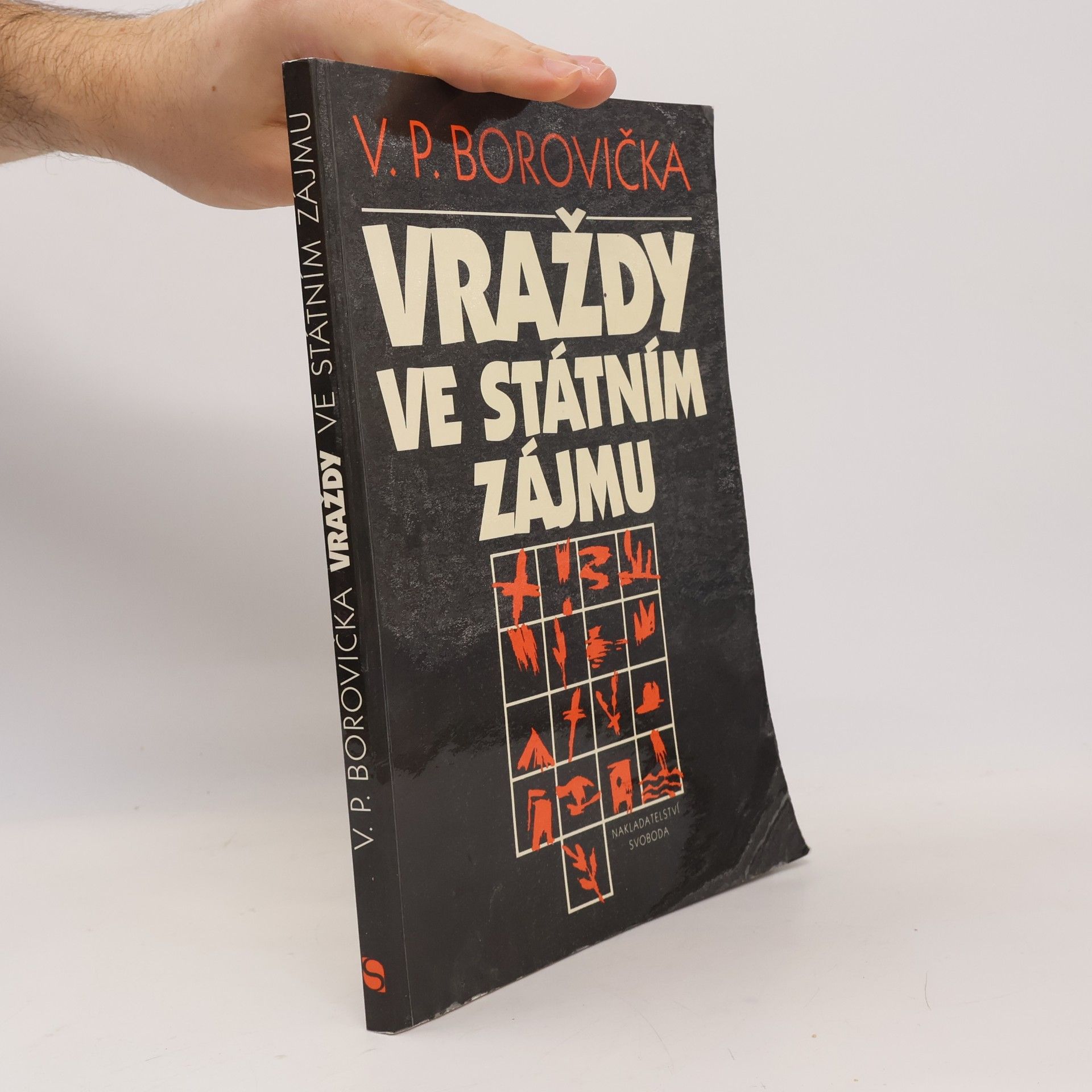 Václav Pavel Borovička Vraždy ve státním zájmu