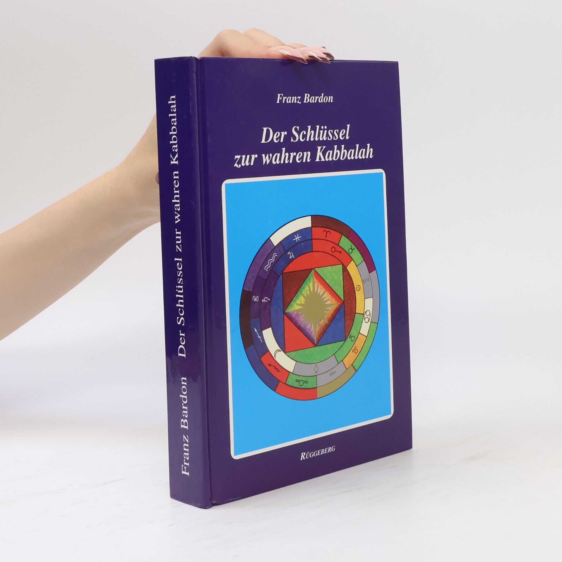 Franz Bardon Der Schlüssel zur wahren Kabbalah