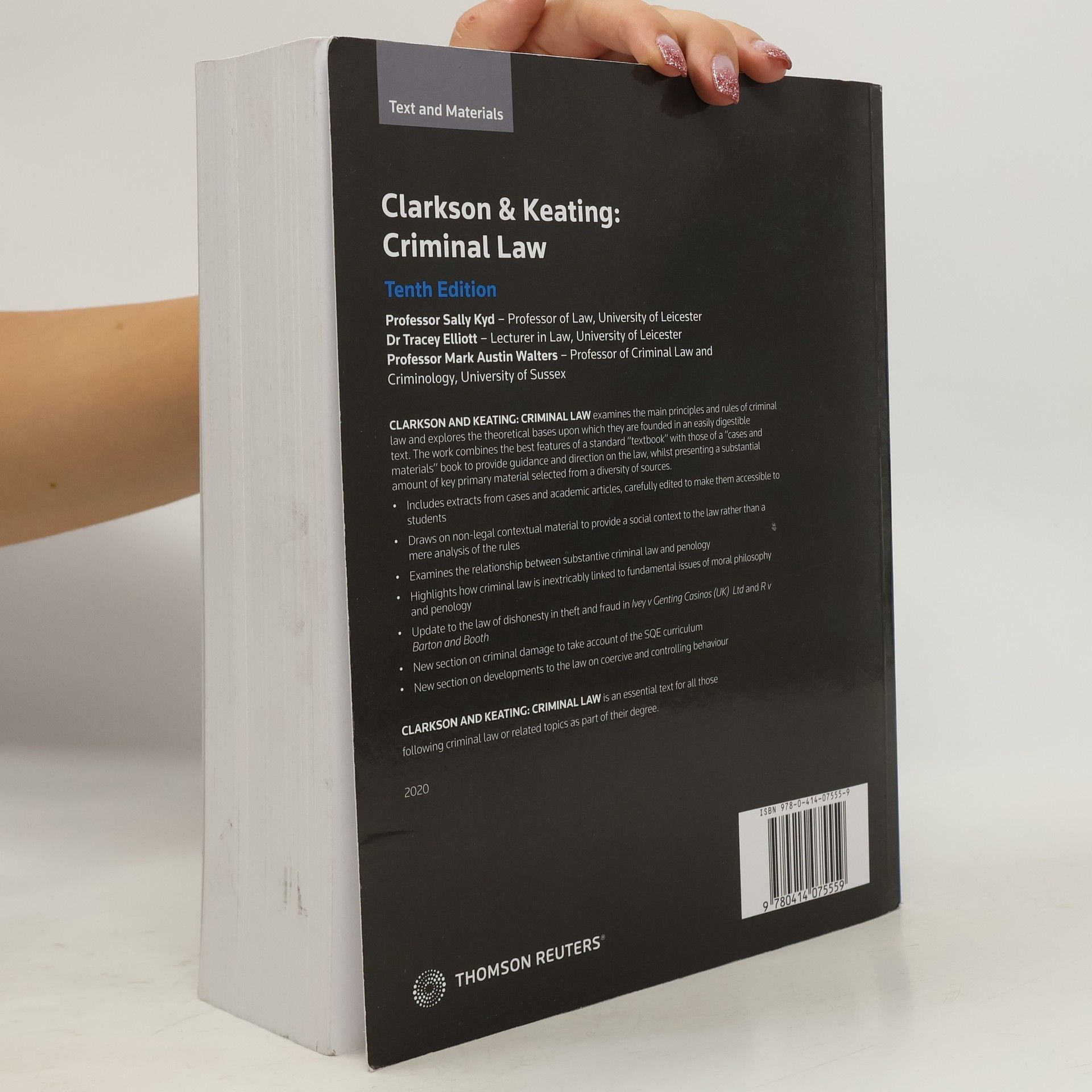 Professor Sally Kyd Cunningham Clarkson & Keating: Criminal Law: Text and Materials - Tenth Edition