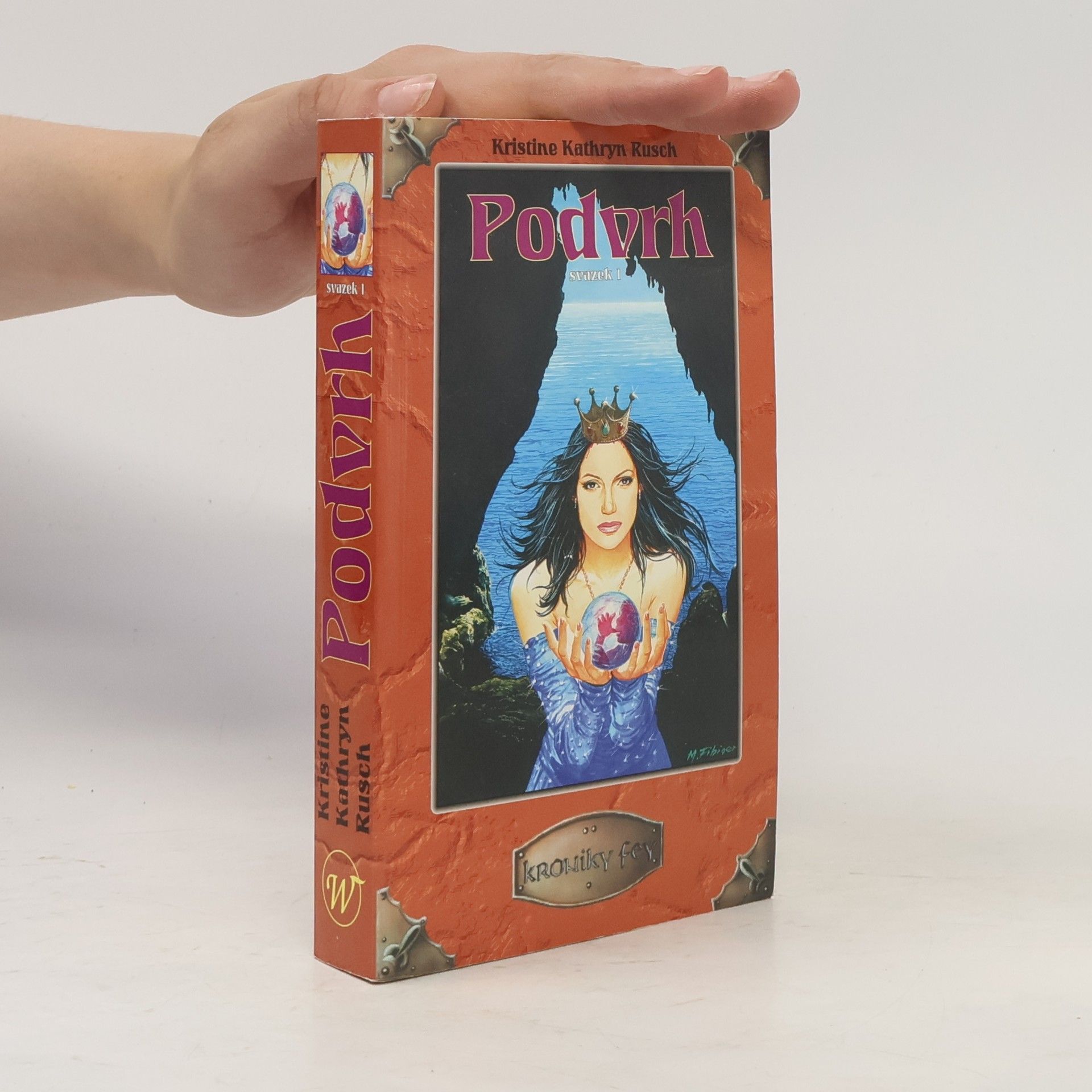 Kristine Kathryn Rusch Podvrh - svazek 1