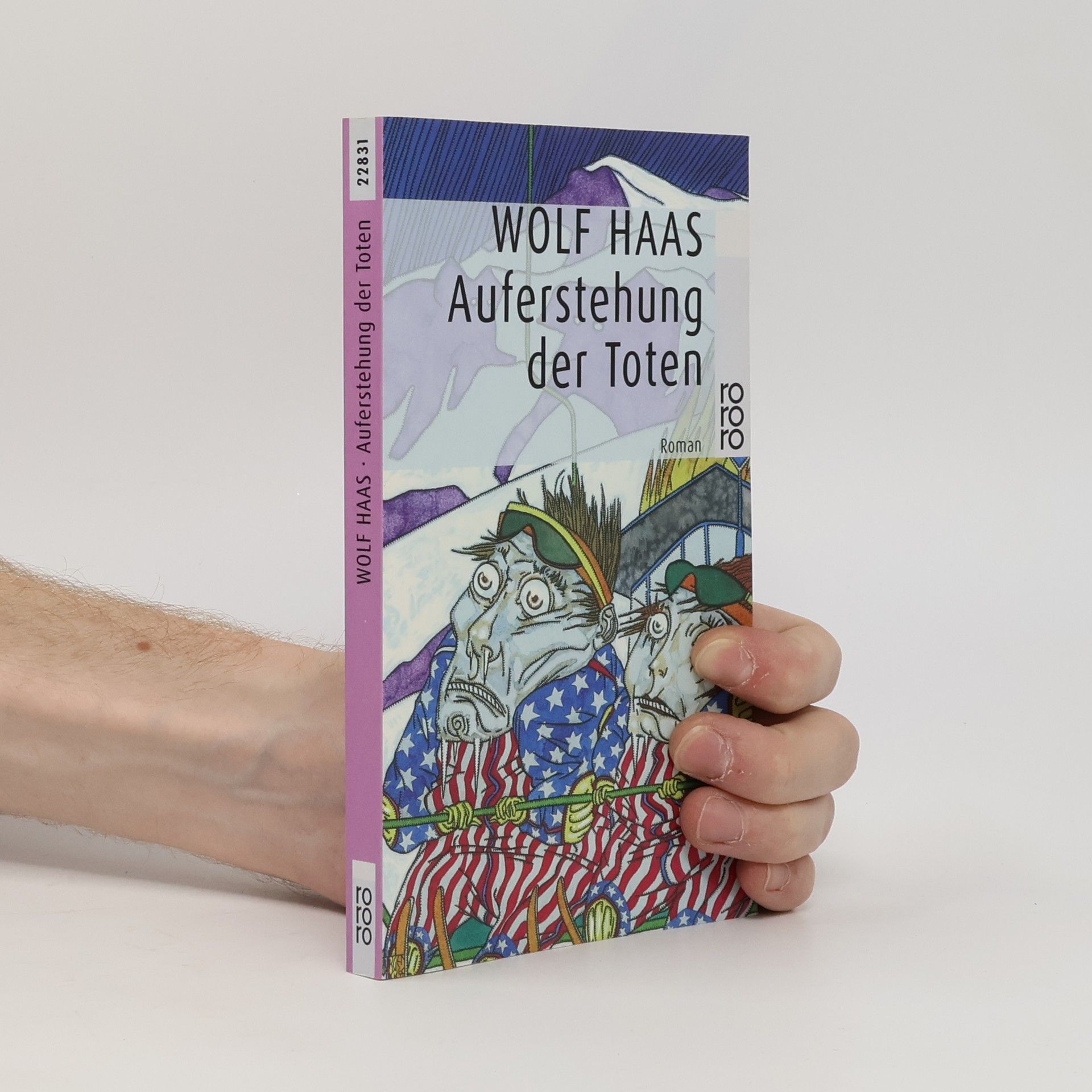 Wolf Haas Auferstehung der Toten