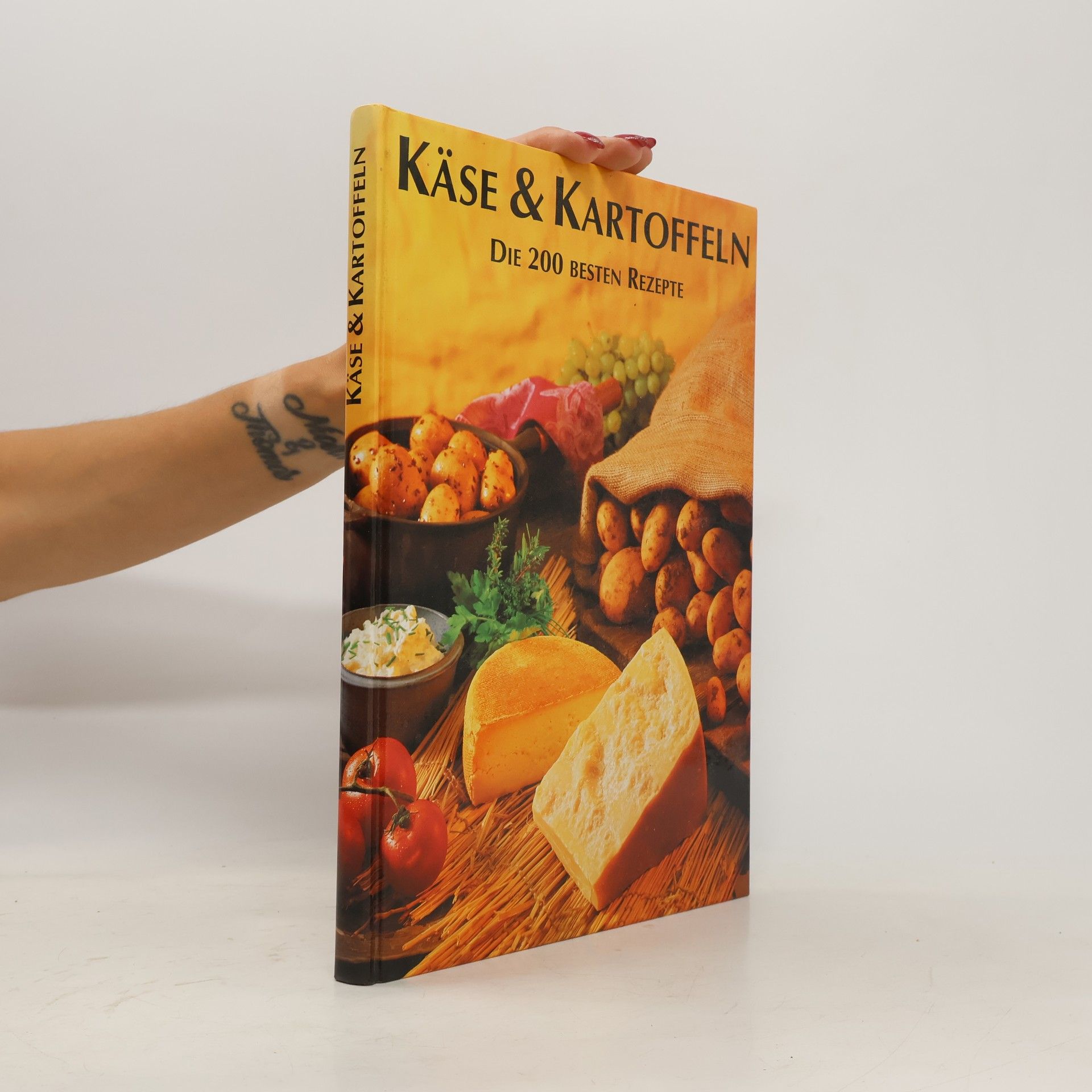 Autorenkollektiv Käse & Kartoffeln. Die 200 besten Rezepte