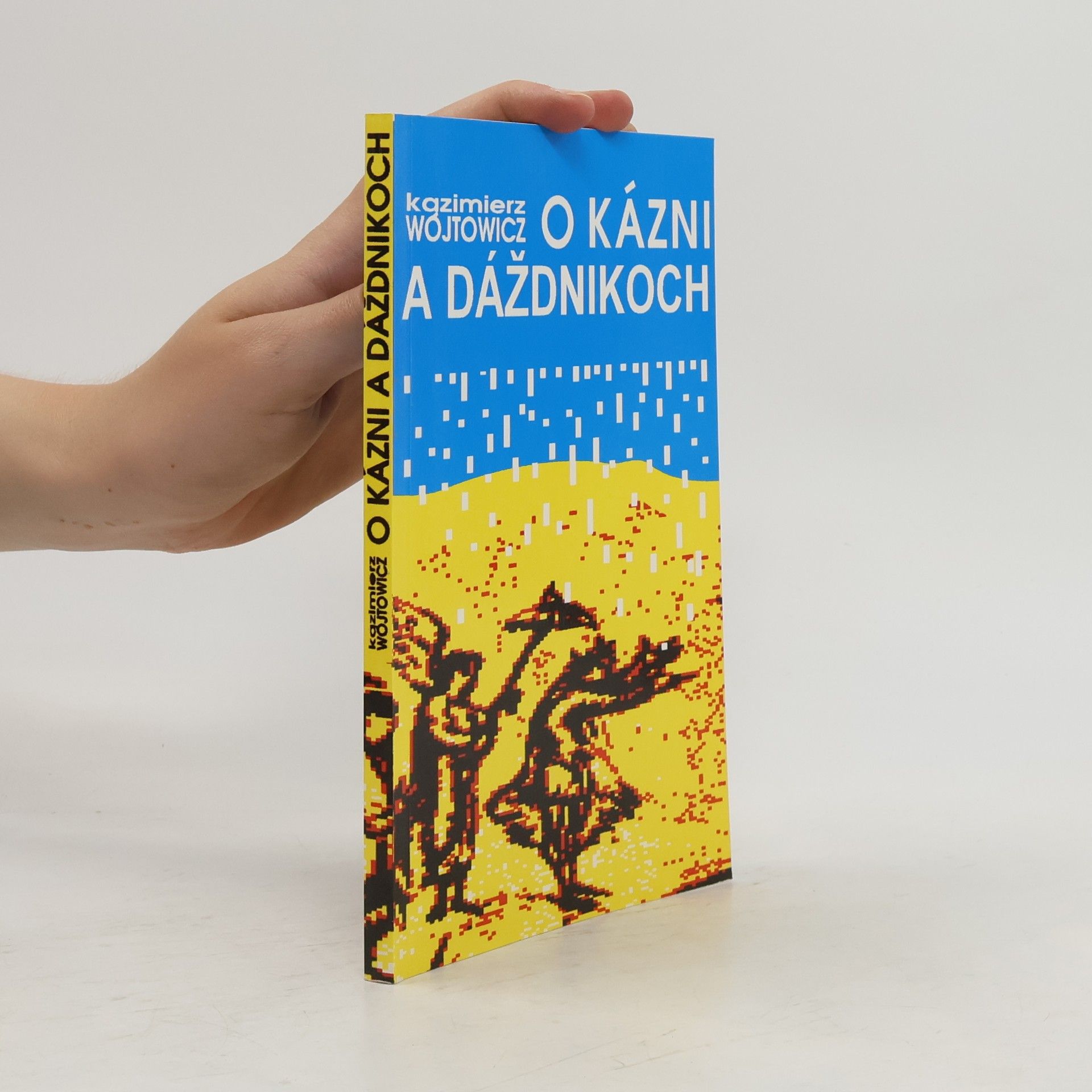 Kazimierz Wojtowicz O kázni a dáždnikoch