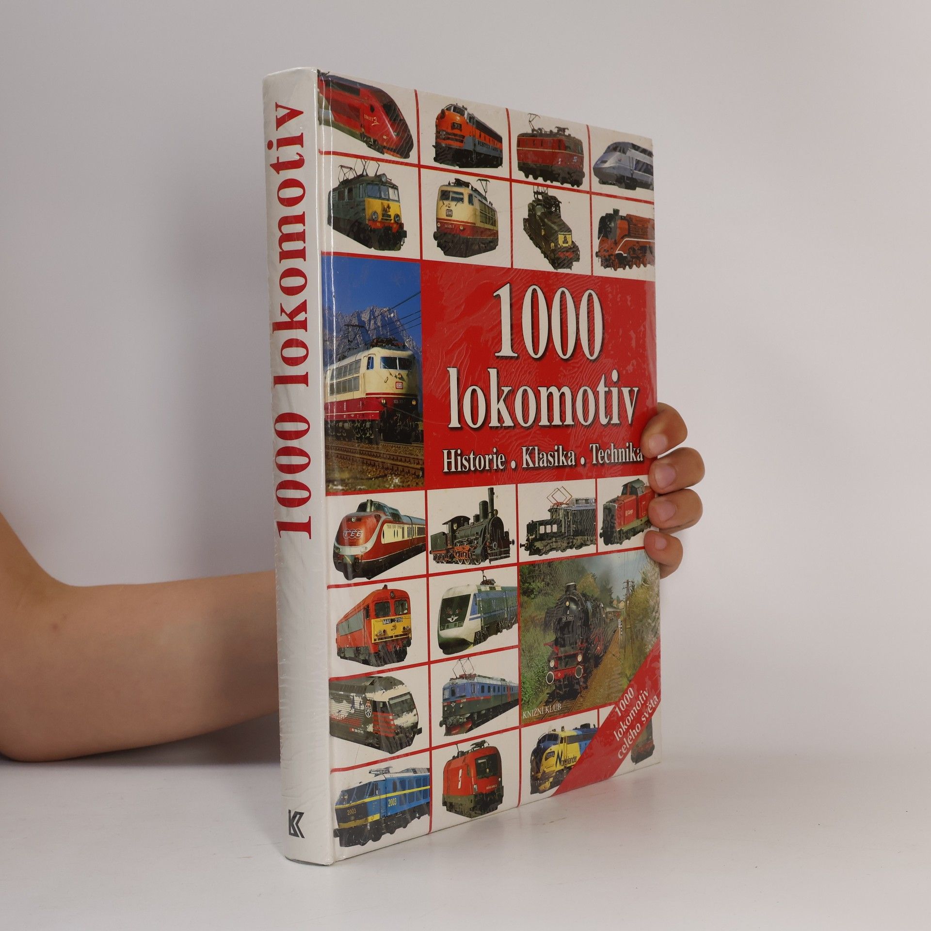 Autorenkollektiv 1000 lokomotiv: Historie, klasika, technika