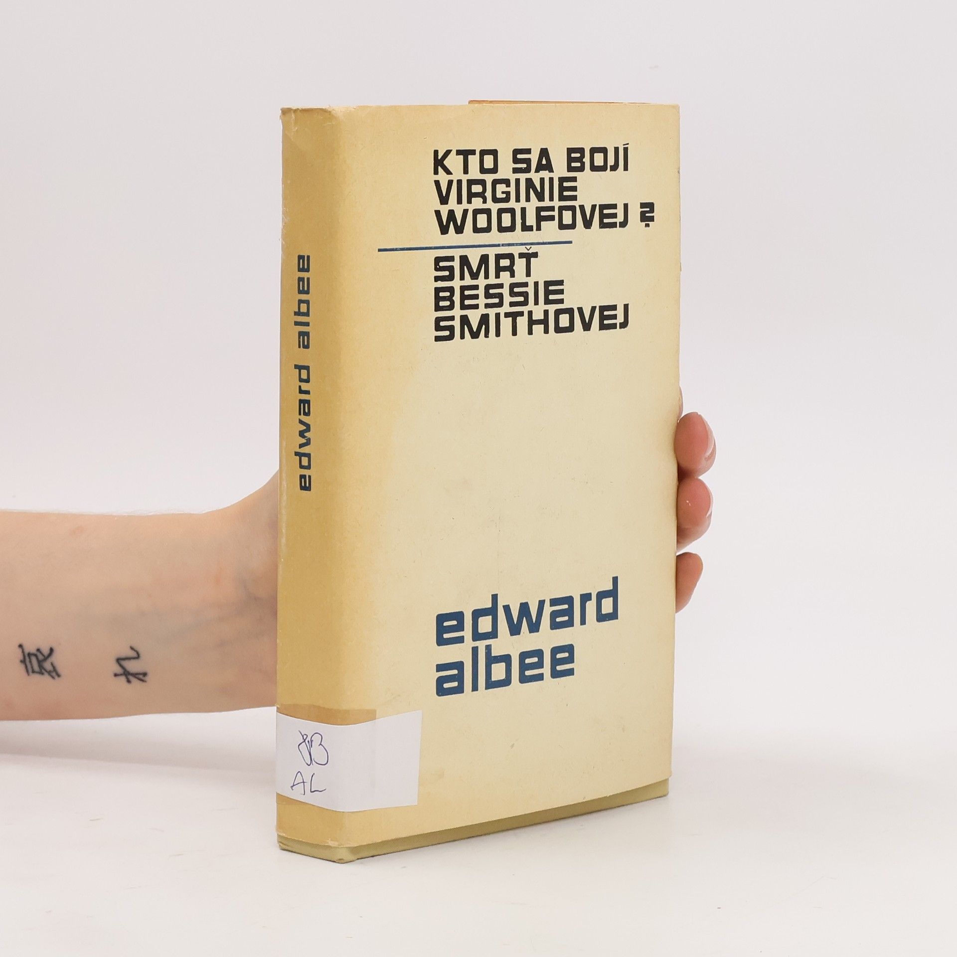 Edward Albee Kto sa boji Virginie Woolfovej? Smrť Bessie Smithovej
